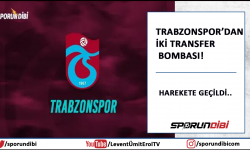 Trabzonspor'dan iki transfer bombası!