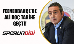 Fenerbahçe'de Ali Koç tarihe geçti!