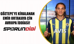 Göztepe'ye kiralanan Emir Ortakaya için Avrupa iddiası!