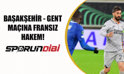 Başakşehir - Gent maçına Fransız hakem!