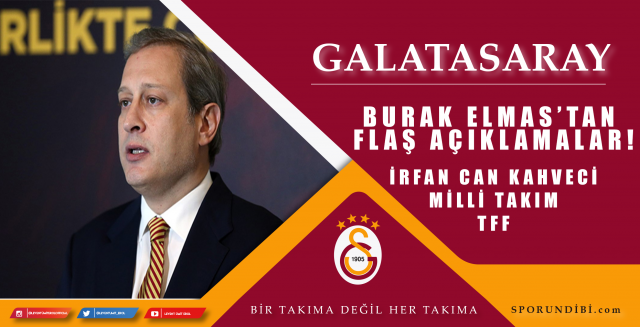 Spor Toto Süper Lig ekiplerinden Galatasaray'ın başkanı Burak Elmas flaş açıklamalarda bulundu.