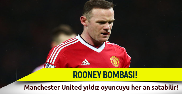 Manchester United Rooney'i satabilir