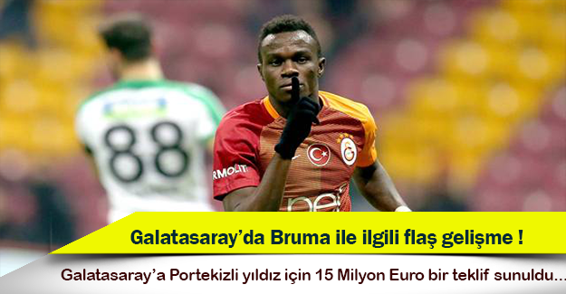 Galatasaray'da Bruma ile ilgili flaş  gelişme