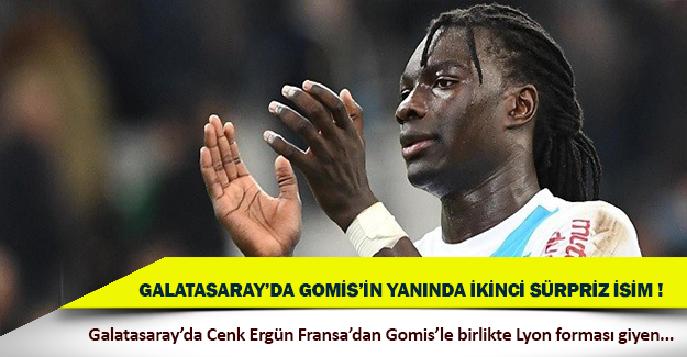 Galatasaray'da Gomis ile birlikte ikinci sürpriz isim