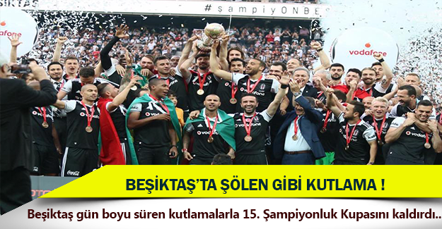 Beşiktaş'tan şölen gibi kutlama