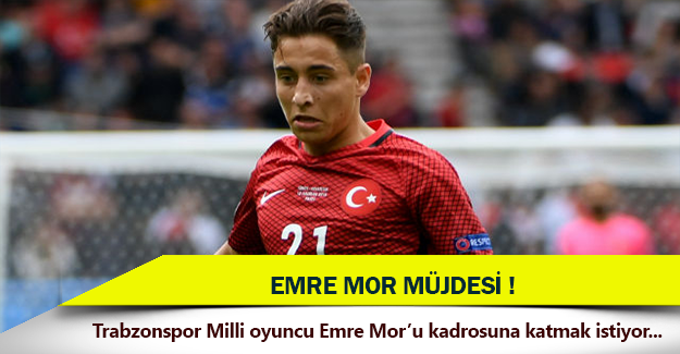 Trabzonspor'a Emre Mor müjdesi