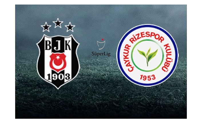 Beşiktaş Rizespor'u konuk ediyor