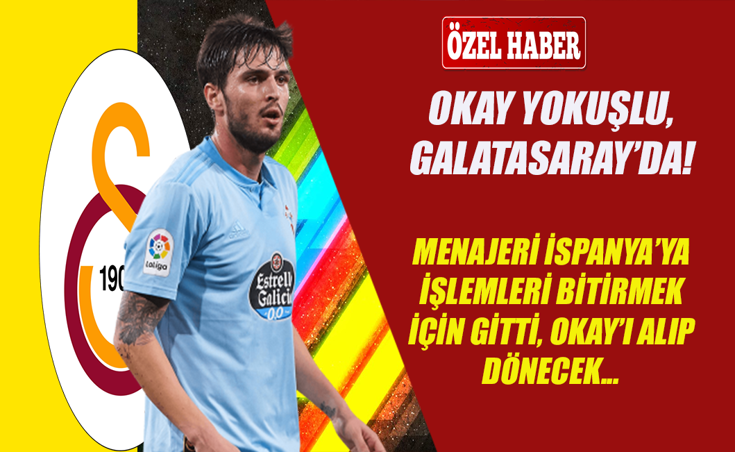 Okay Yokuşlu, Galatasaray'da! Levent Ümit Erol açıkladı...
