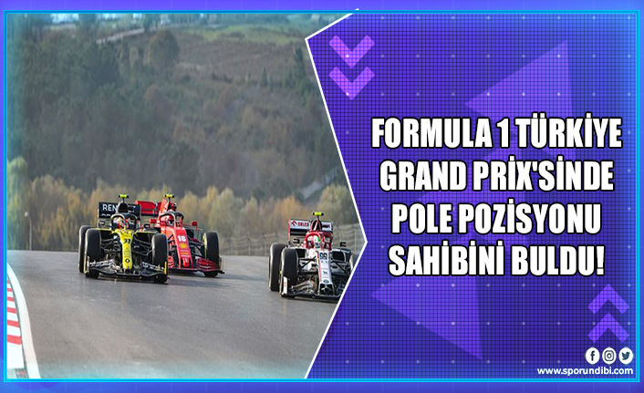 Formula 1 Türkiye Grand Prix'sinde pole pozisyonu sahibini buldu!