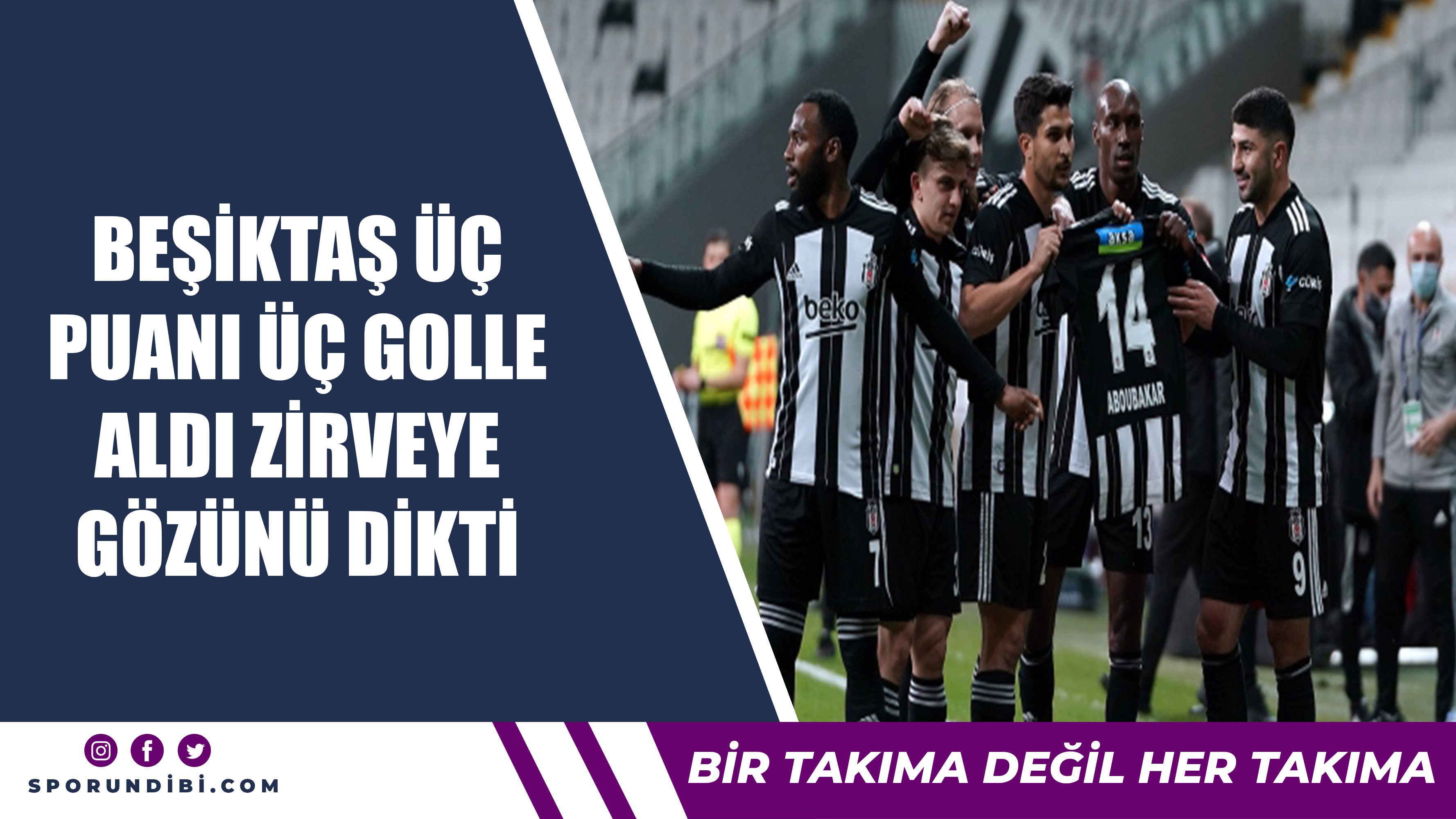 Beşiktaş 3 puanı 3 golle aldı 2.ci sıraya yerleşti.