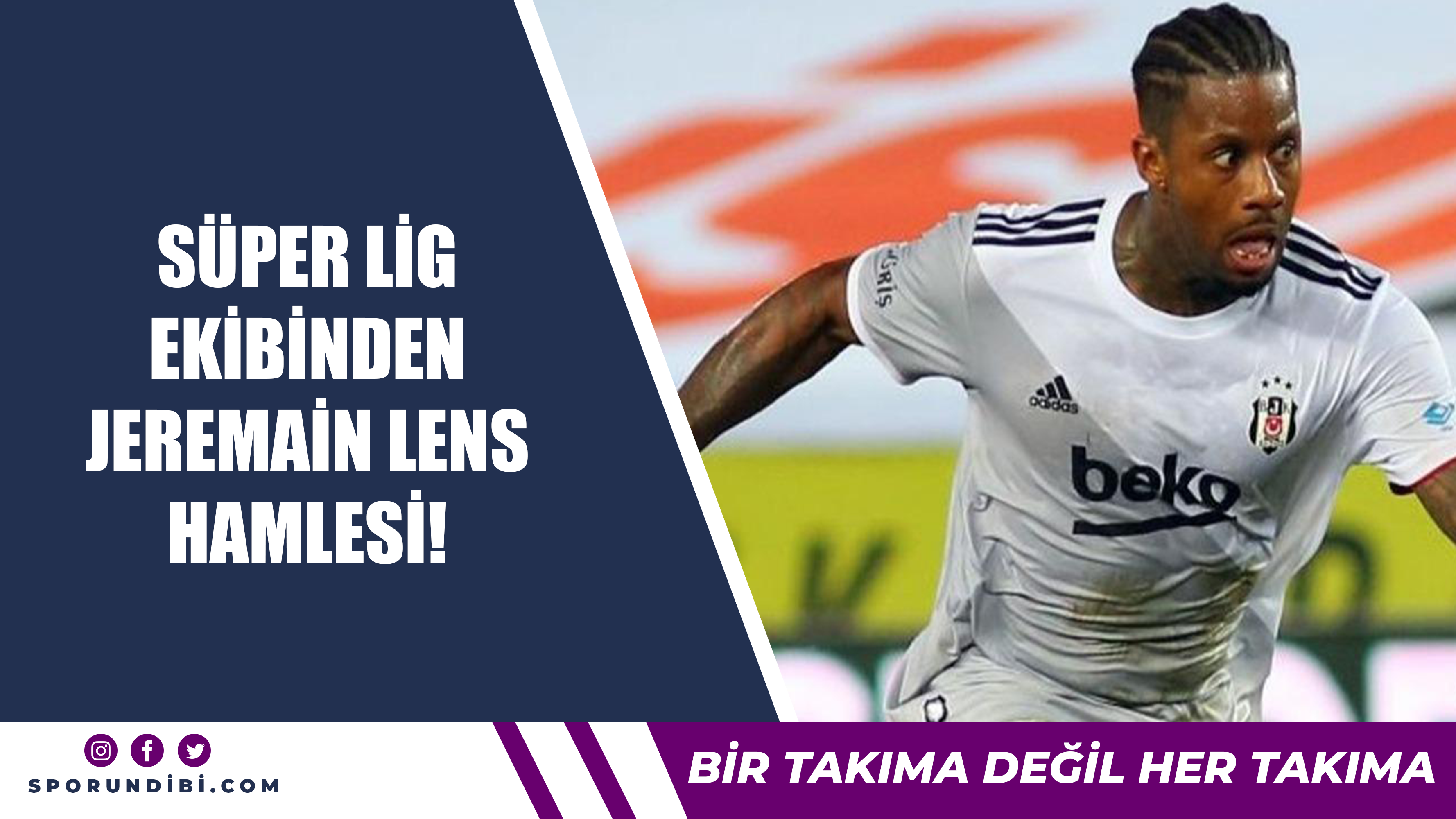Süper Lig ekibinden Jeremain Lens hamlesi!