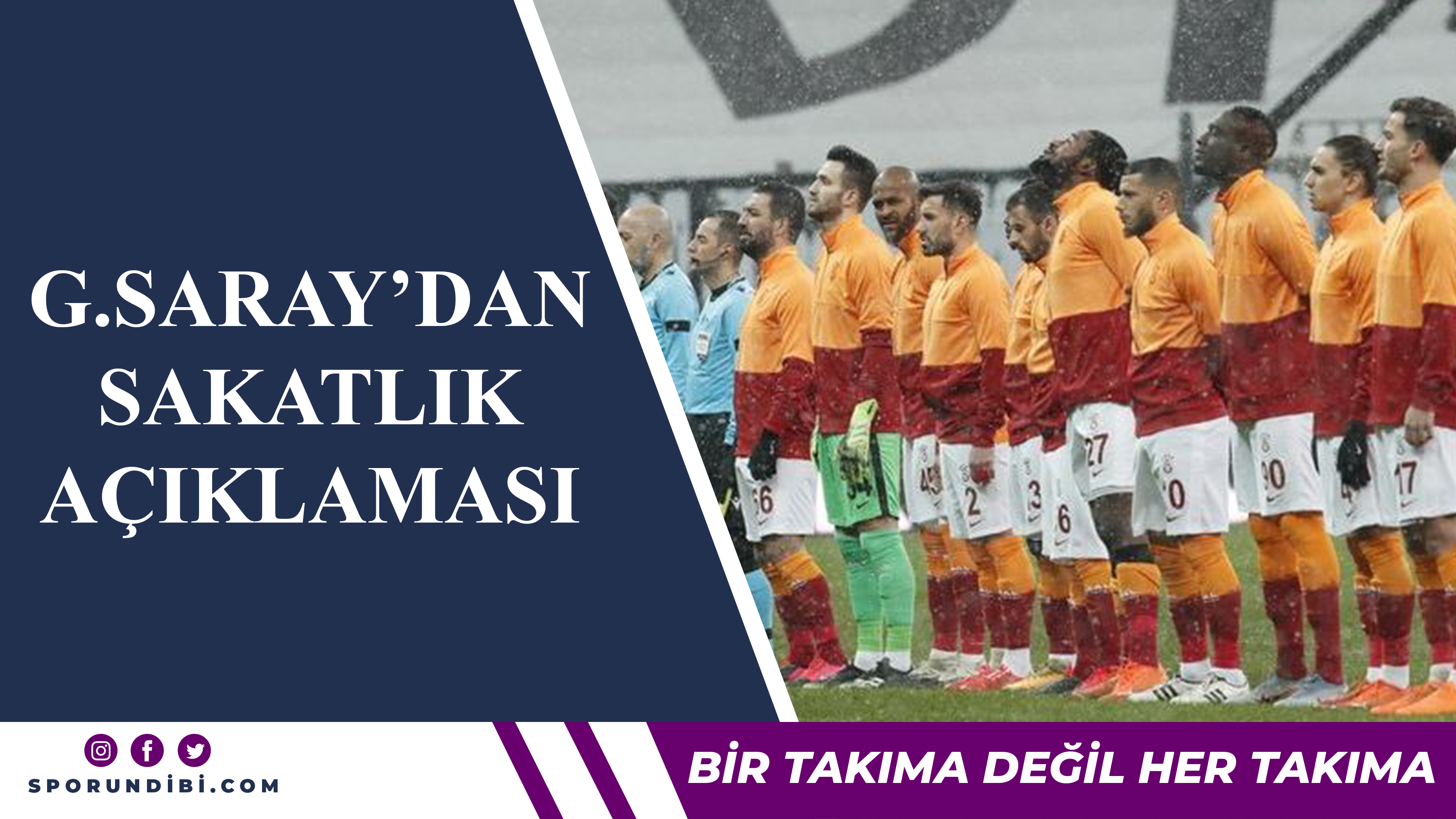 Galatasaray'dan sakatlık açıklaması