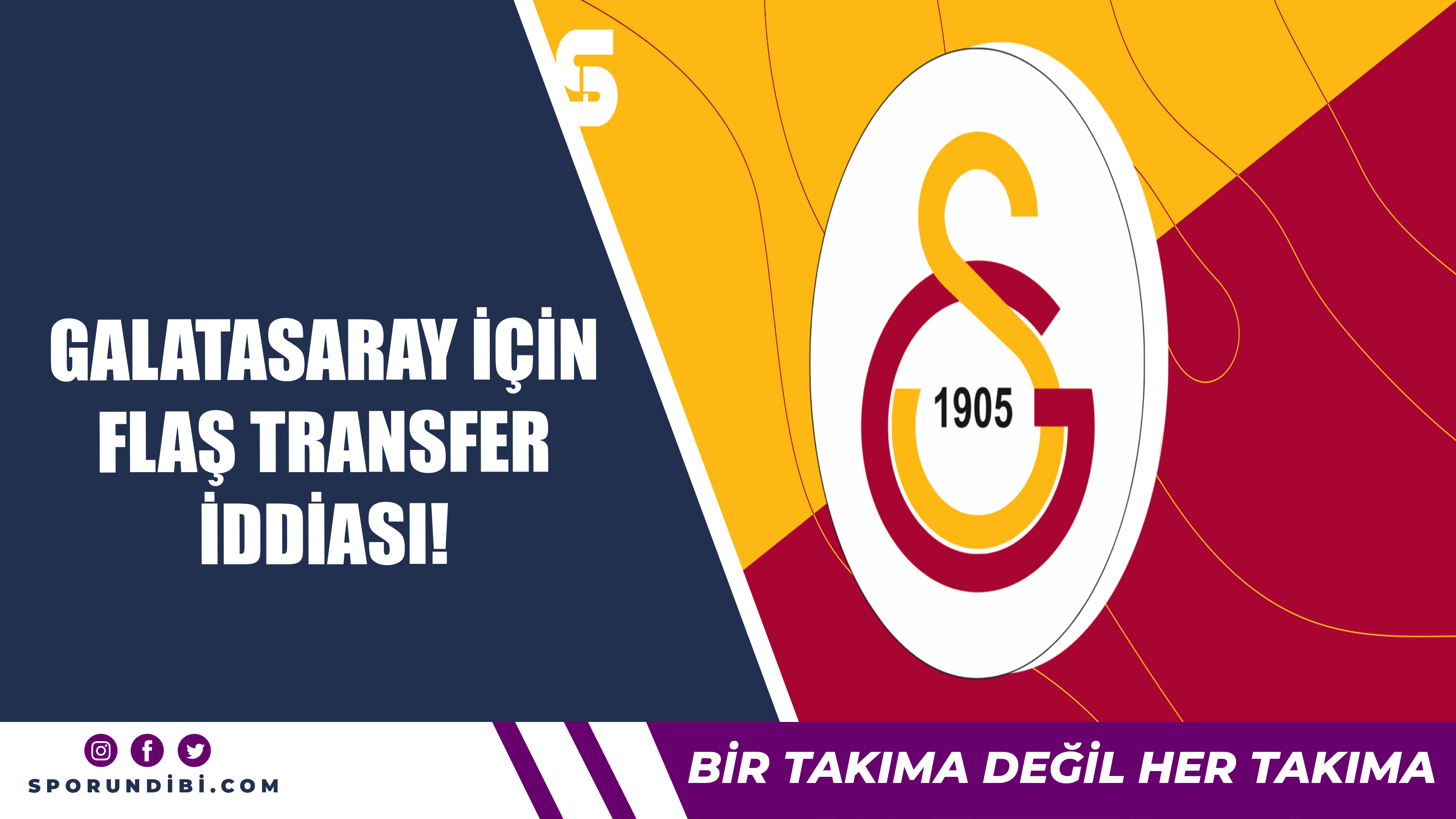 Galatasaray için flaş transfer iddiası!