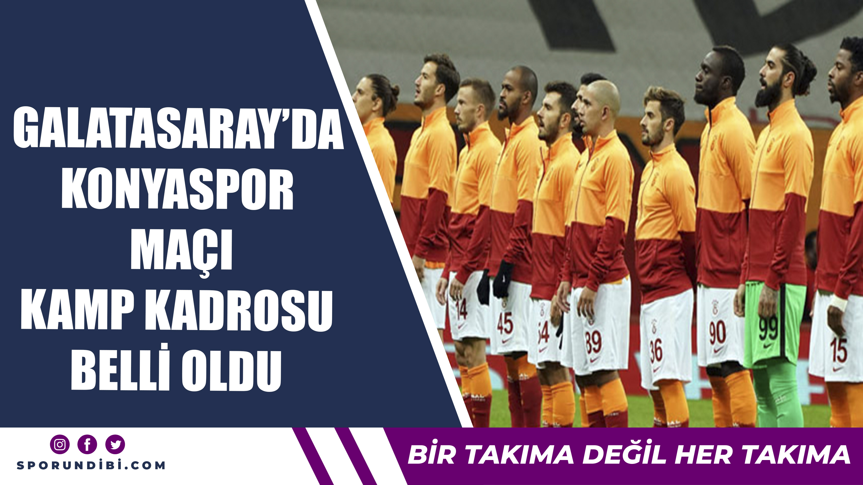 Galatasaray'ın Kamp Kadrosu Belli Oldu!