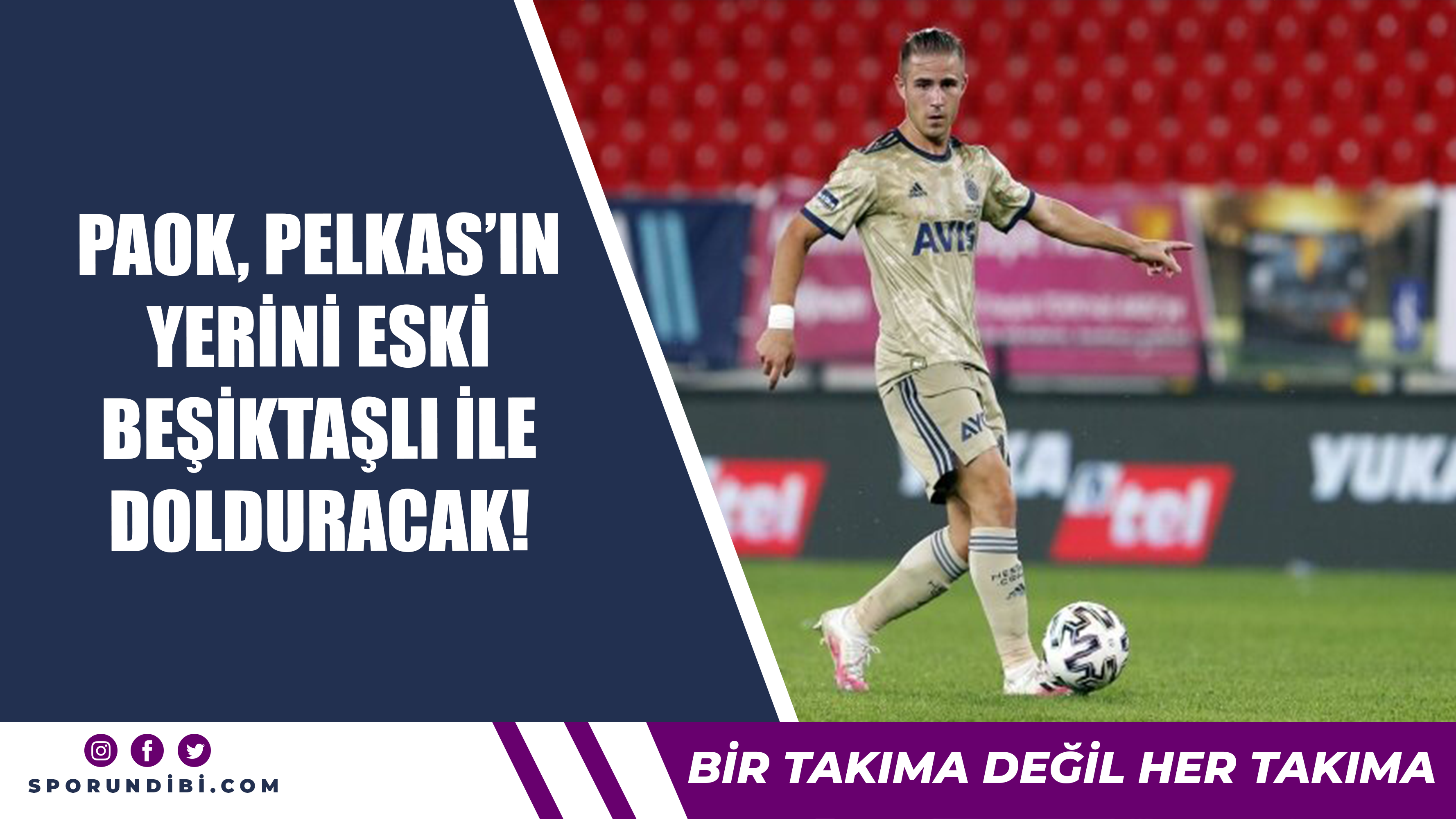 PAOK, Pelkas'ın yerini eski Beşiktaşlı ile dolduracak!