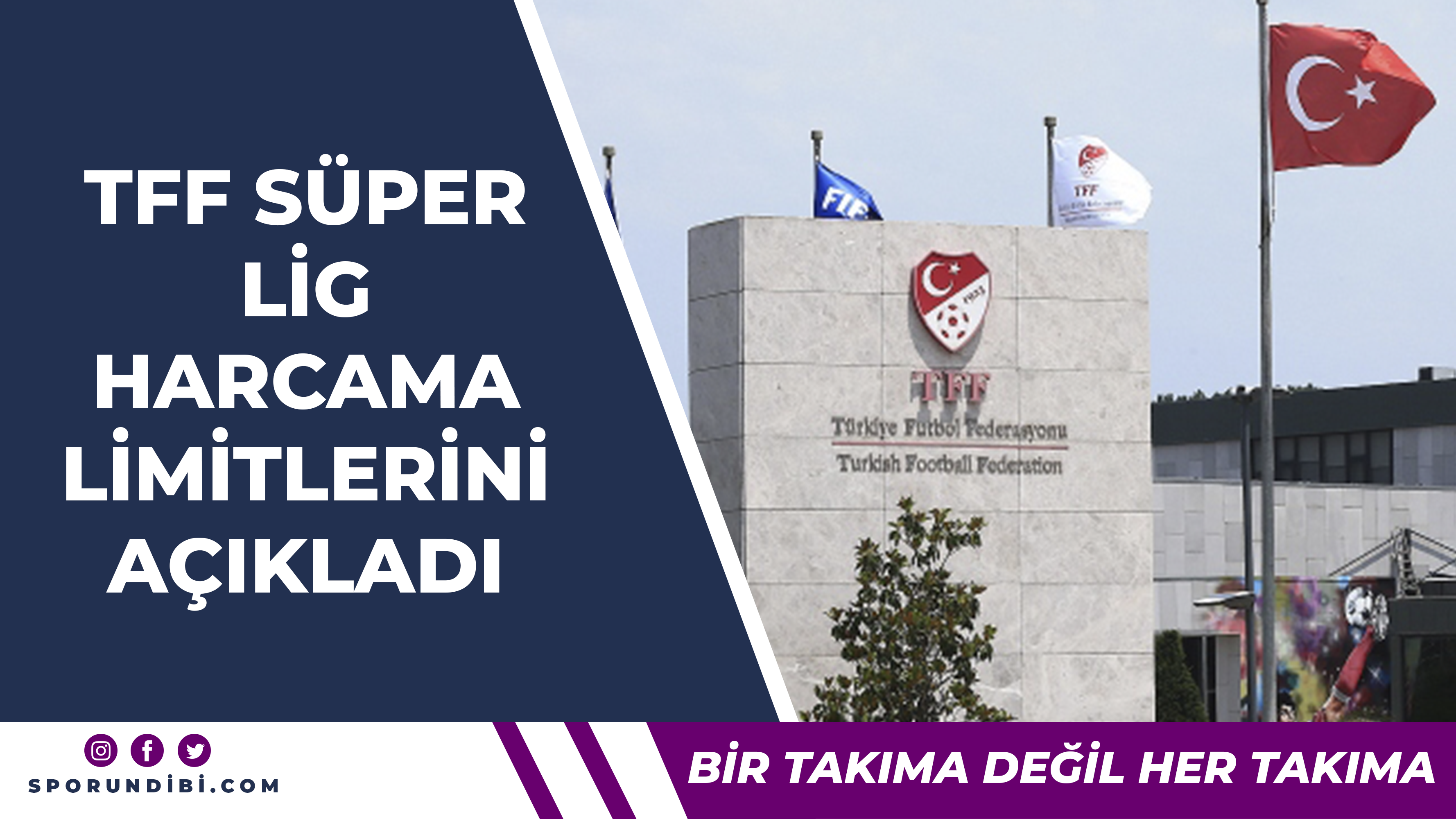 TFF Süper Lig kulüplerinin harcama limitlerini açıkladı