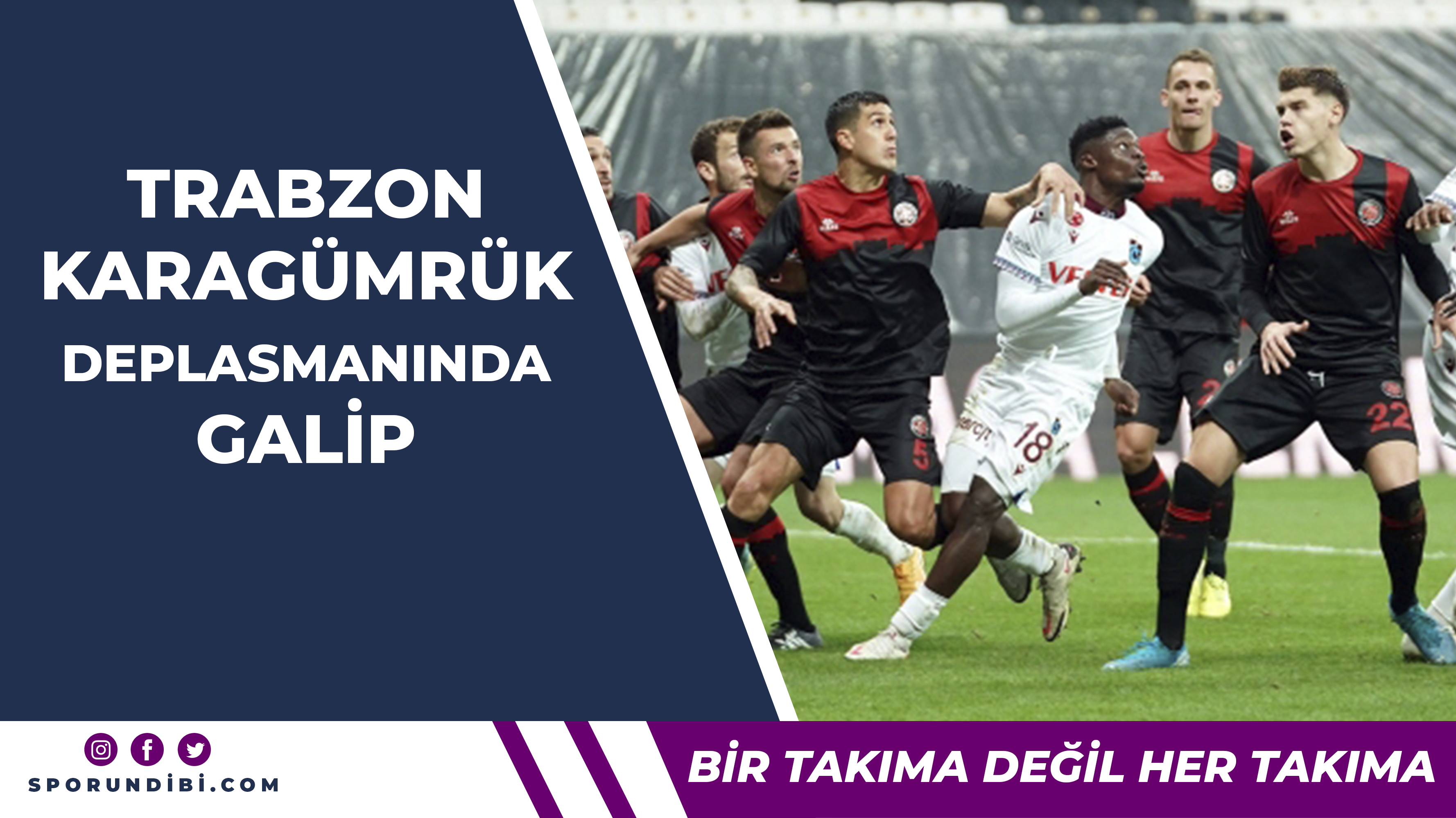 Trabzonspor Karagümrük'ü deplasmanda 2-1 mağlup etti