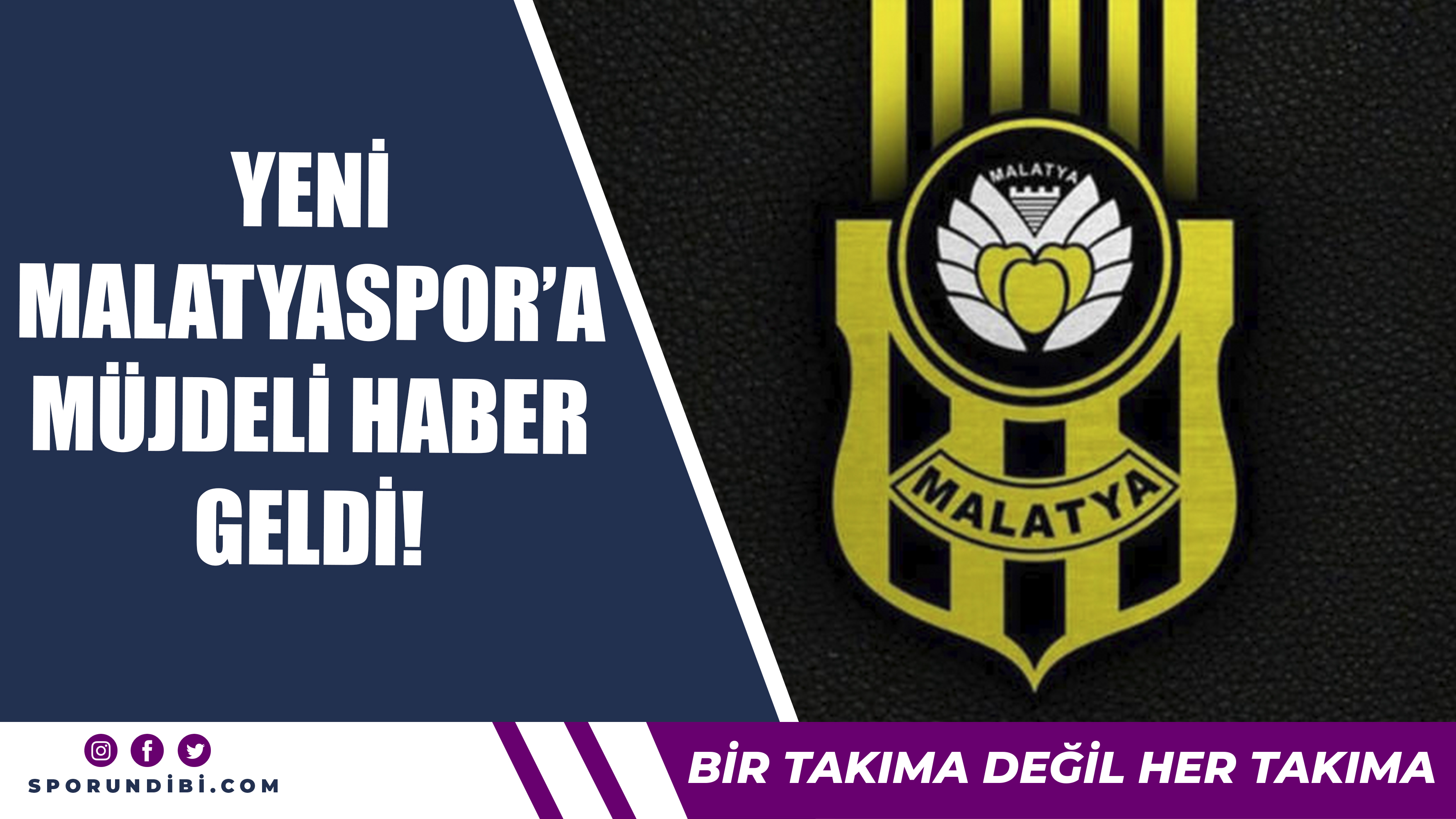 Yeni Malatyaspor'a Müjdeli Haber!