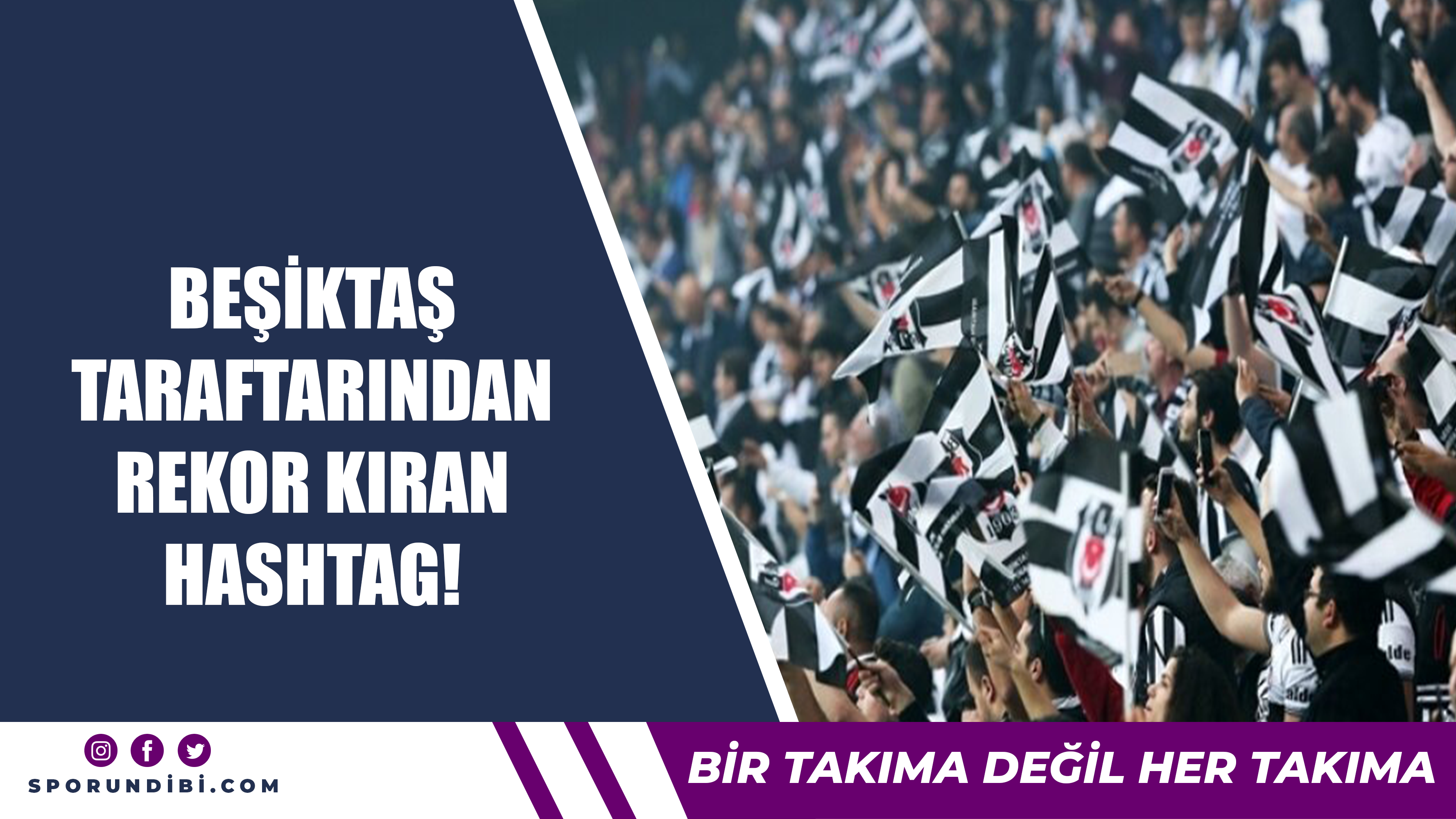 Beşiktaş taraftarından rekor kıran hashtag!