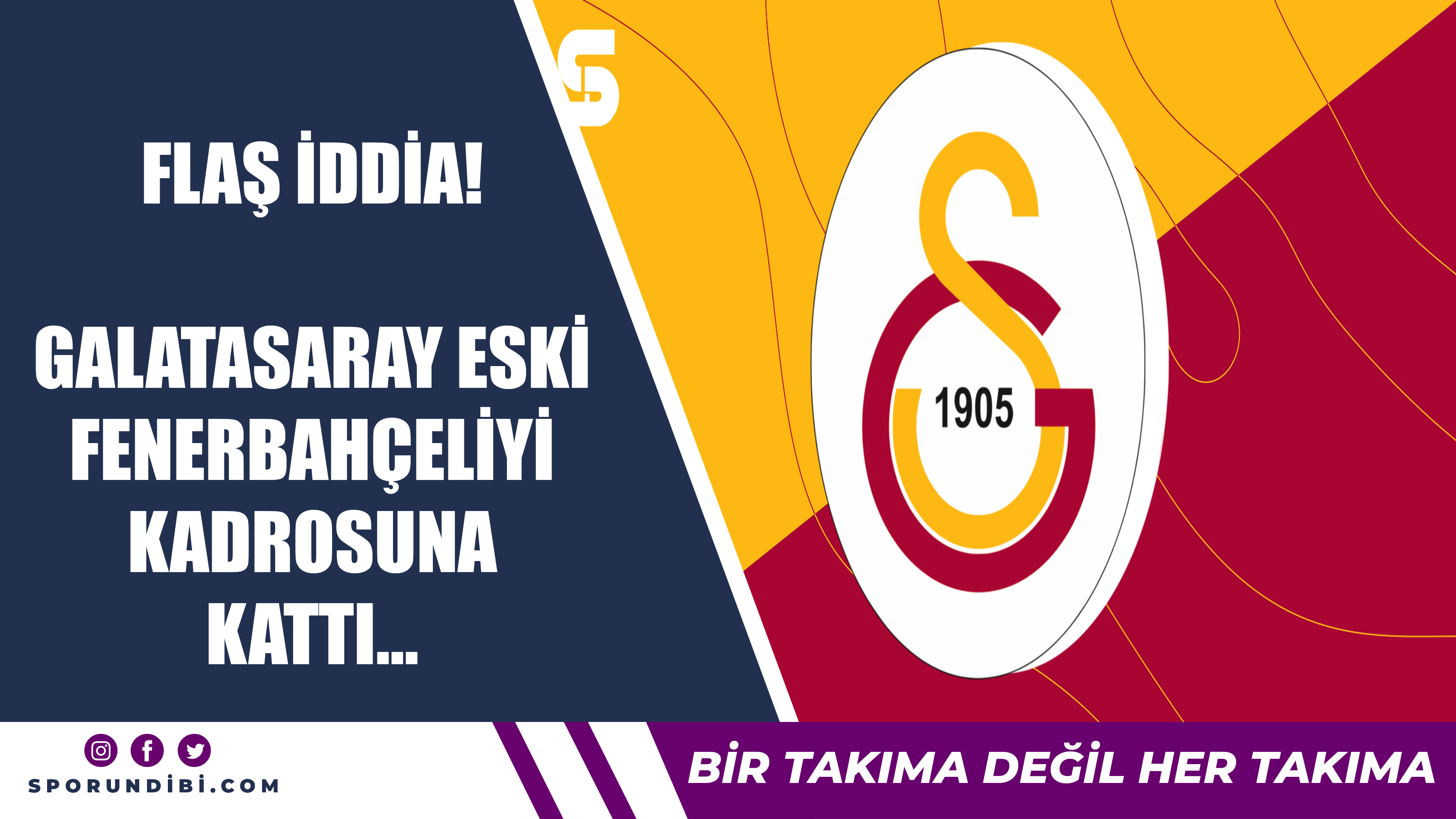 Flaş iddia! Galatasaray eski Fenerbahçeliyi kadrosuna kattı...