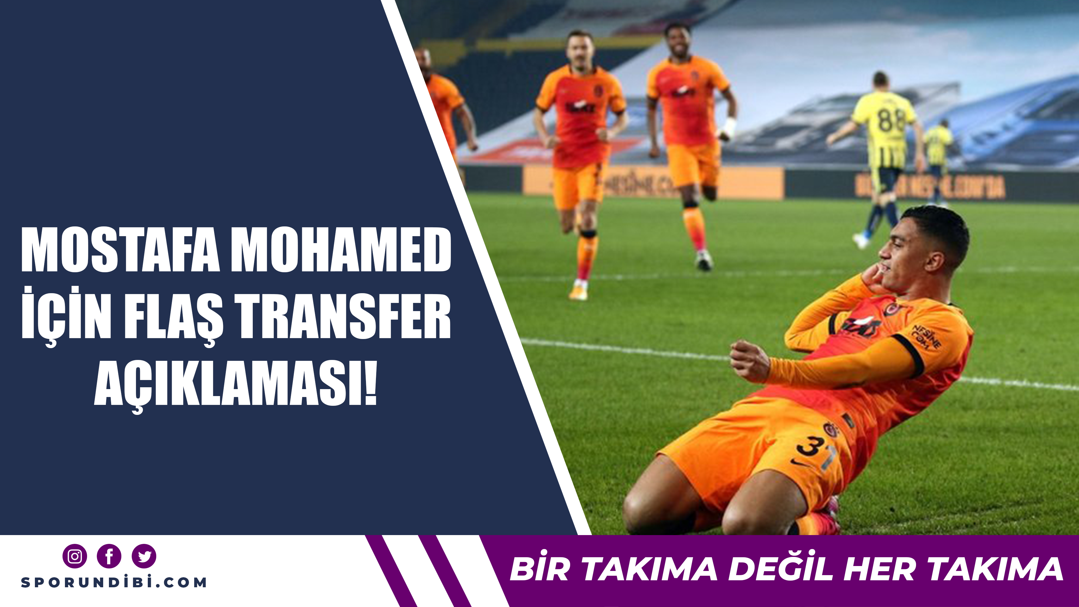 Mostafa Mohamed için flaş transfer açıklaması!