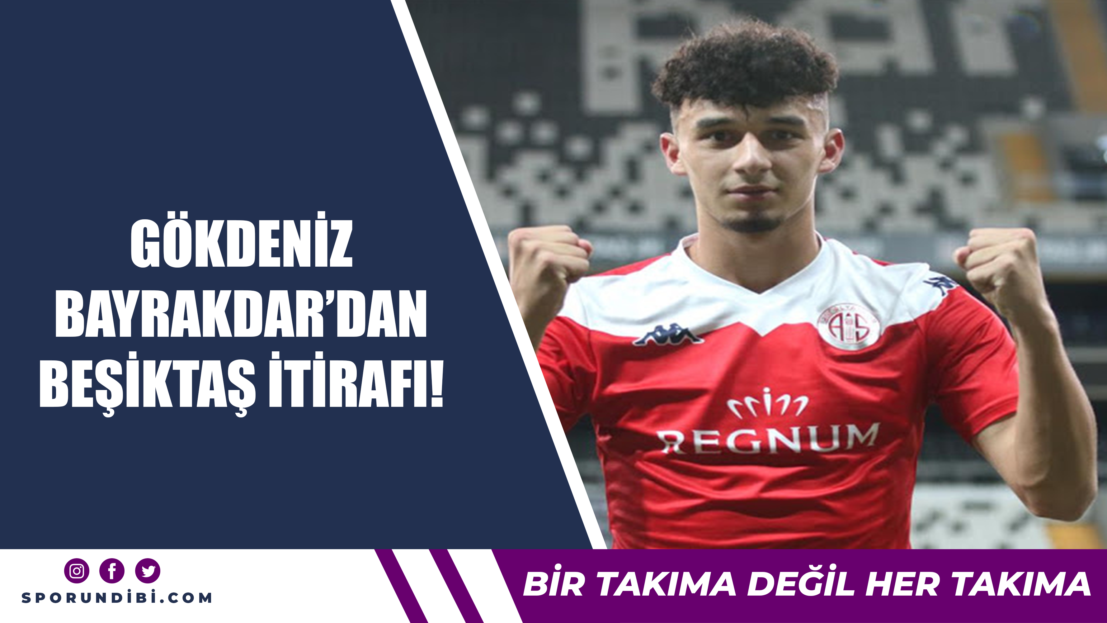 Gökdeniz Bayrakdar'dan Beşiktaş itirafı!