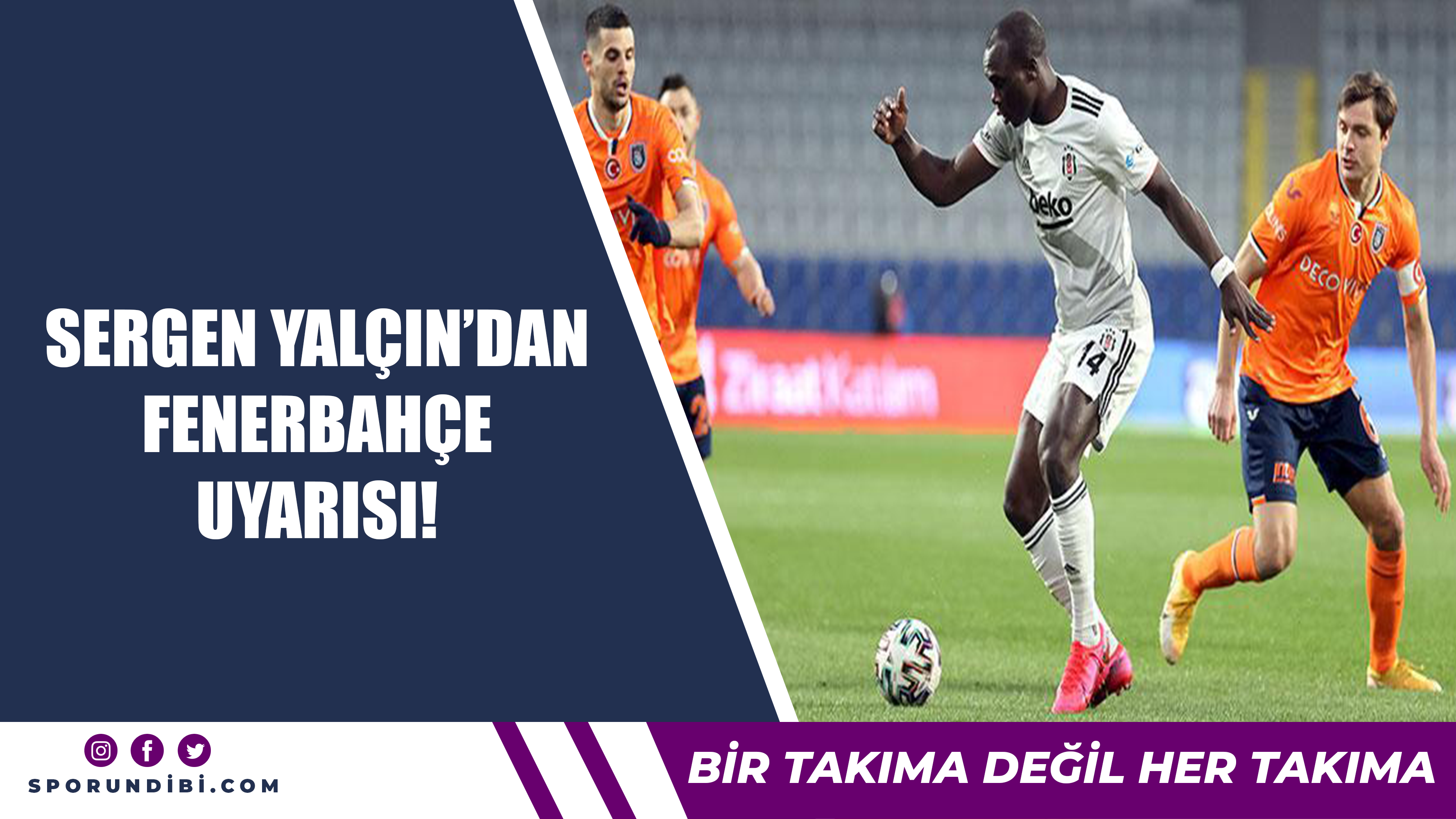 Sergen Yalçın'dan Fenerbahçe uyarısı!