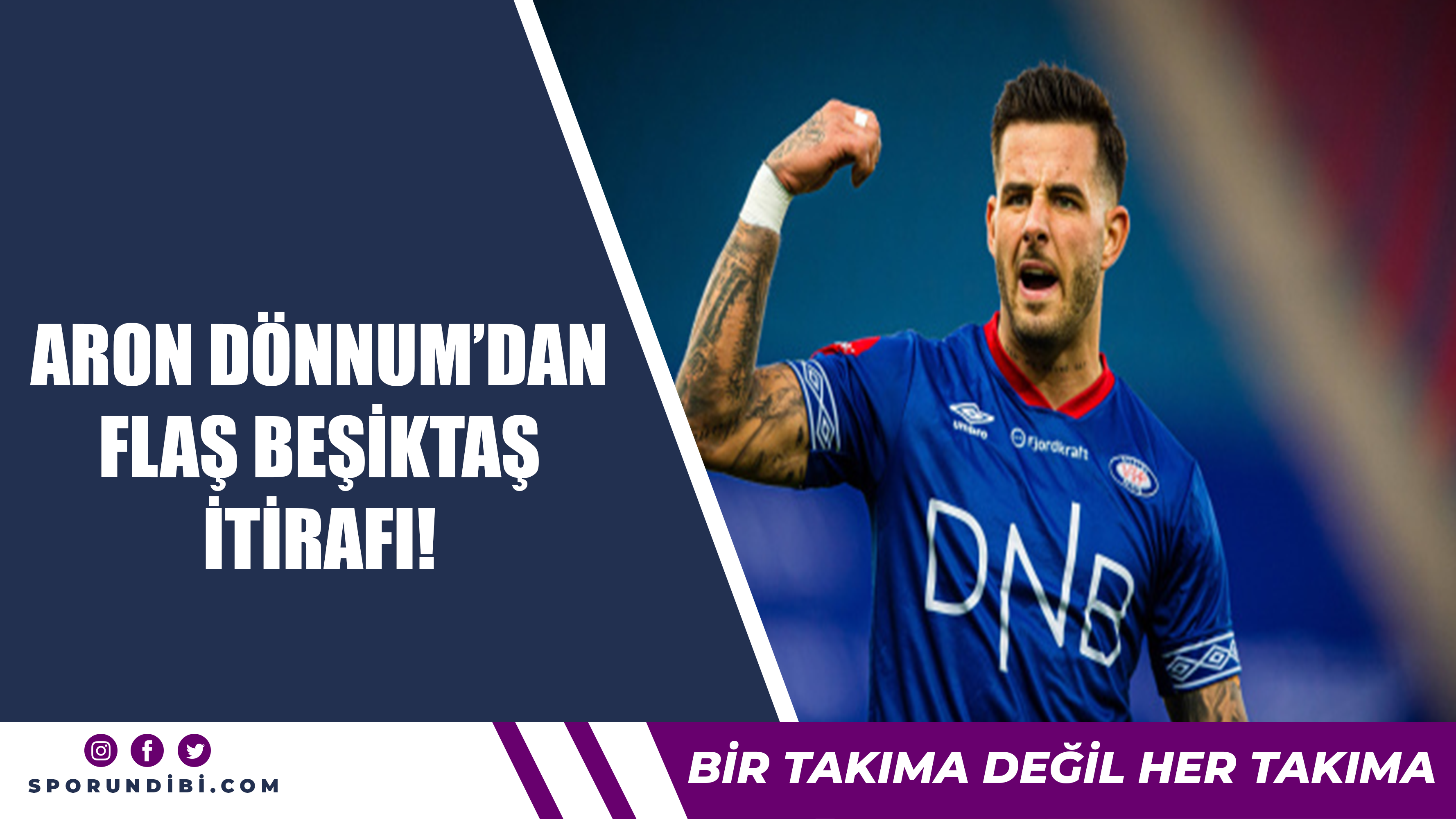 Aron Dönnum'dan flaş Beşiktaş itirafı!