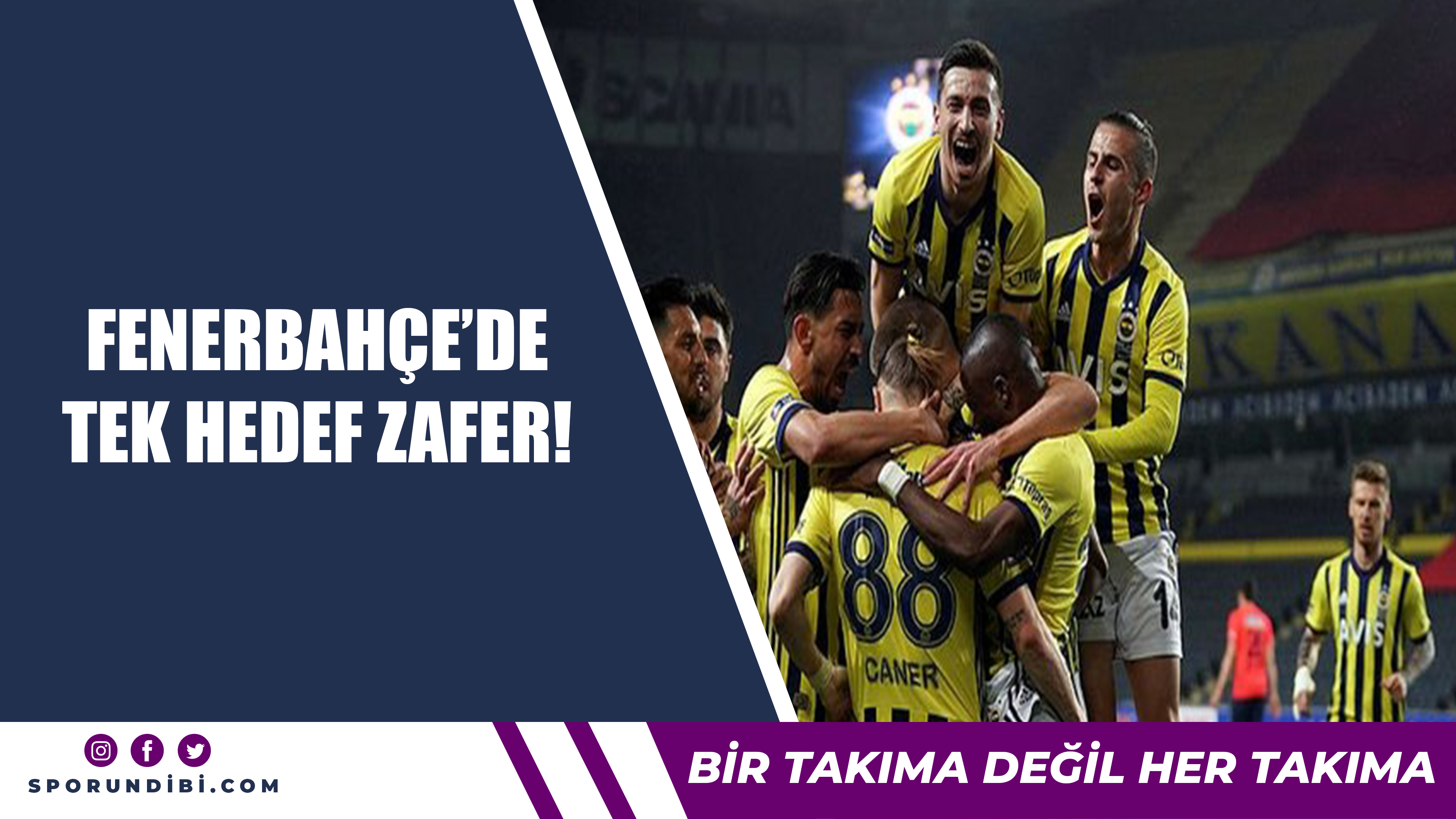 Fenerbahçe'de tek hedef zafer!
