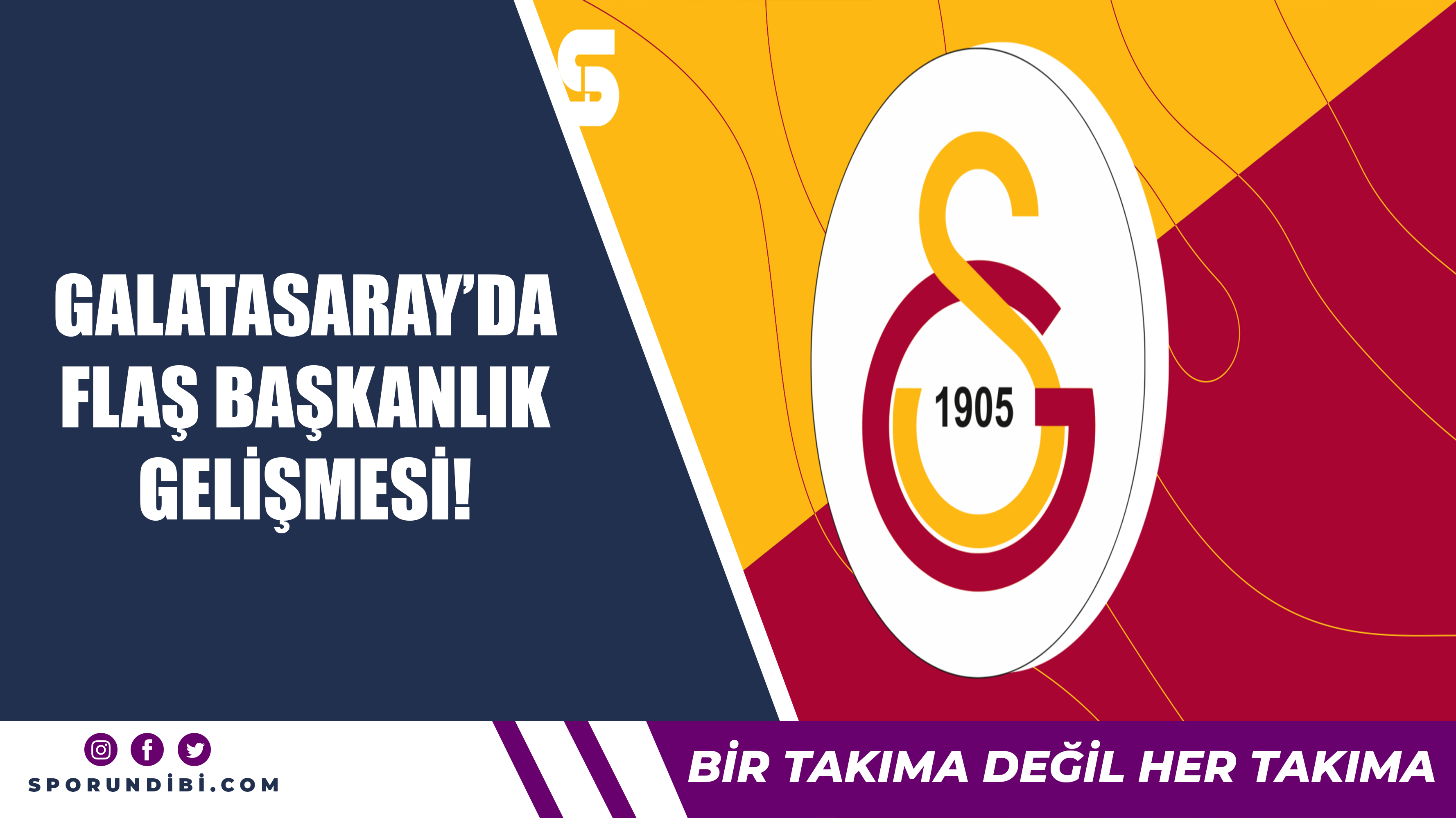 Galatasaray'da flaş başkanlık gelişmesi!