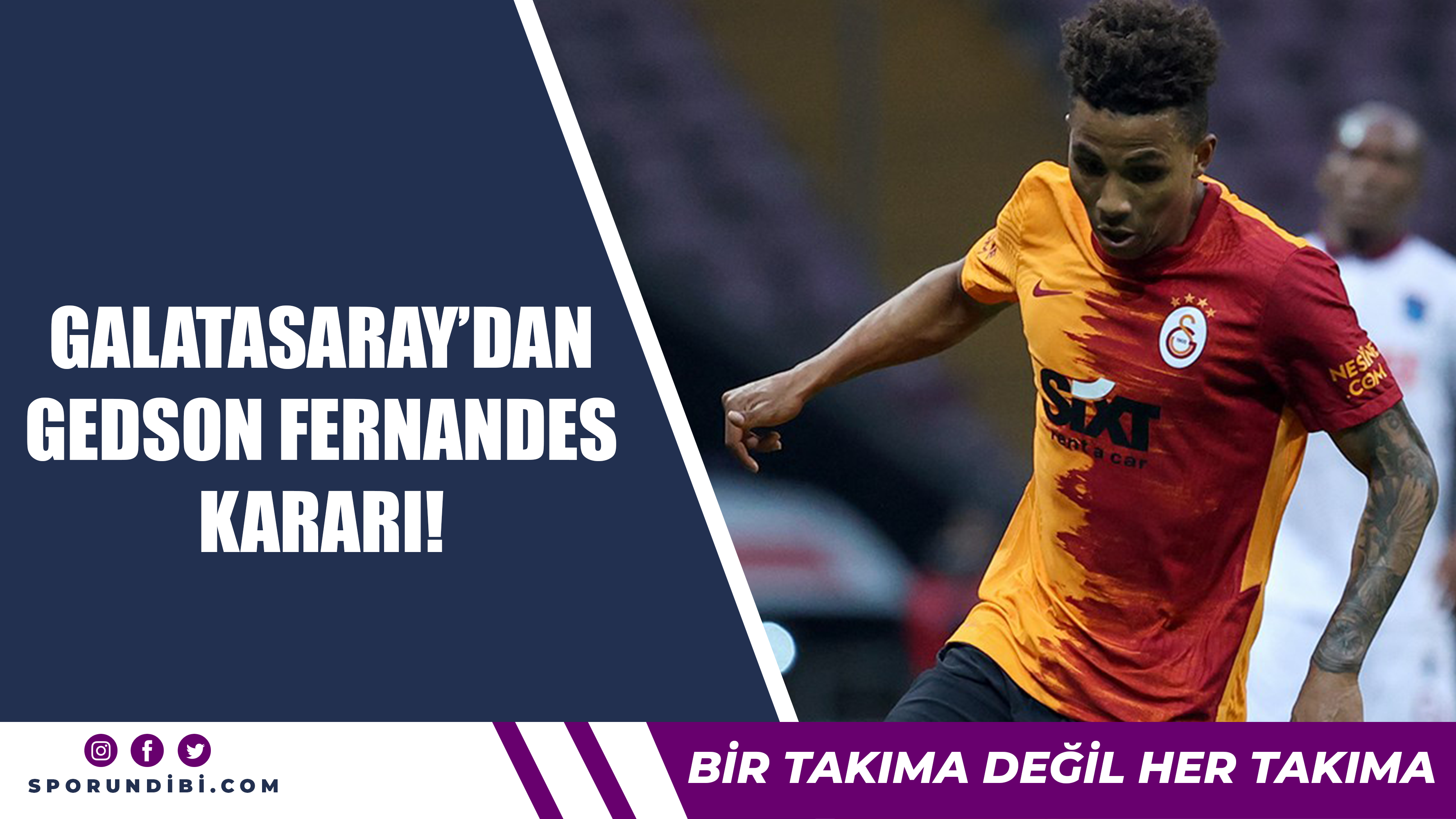 Galatasaray'dan Gedson Fernandes kararı!