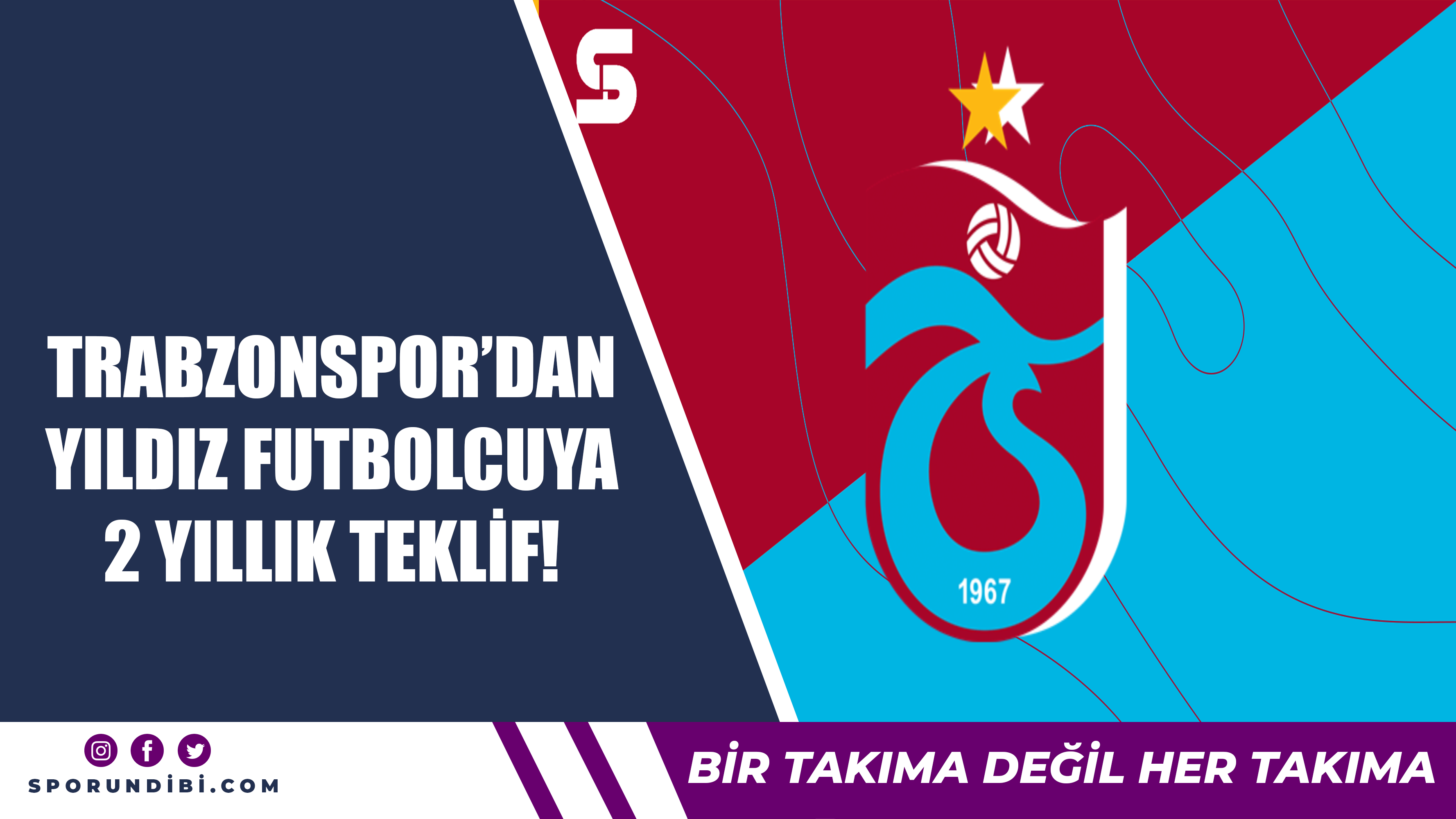 Trabzonspor'dan yıldız futbolcuya 2 yıllık teklif!