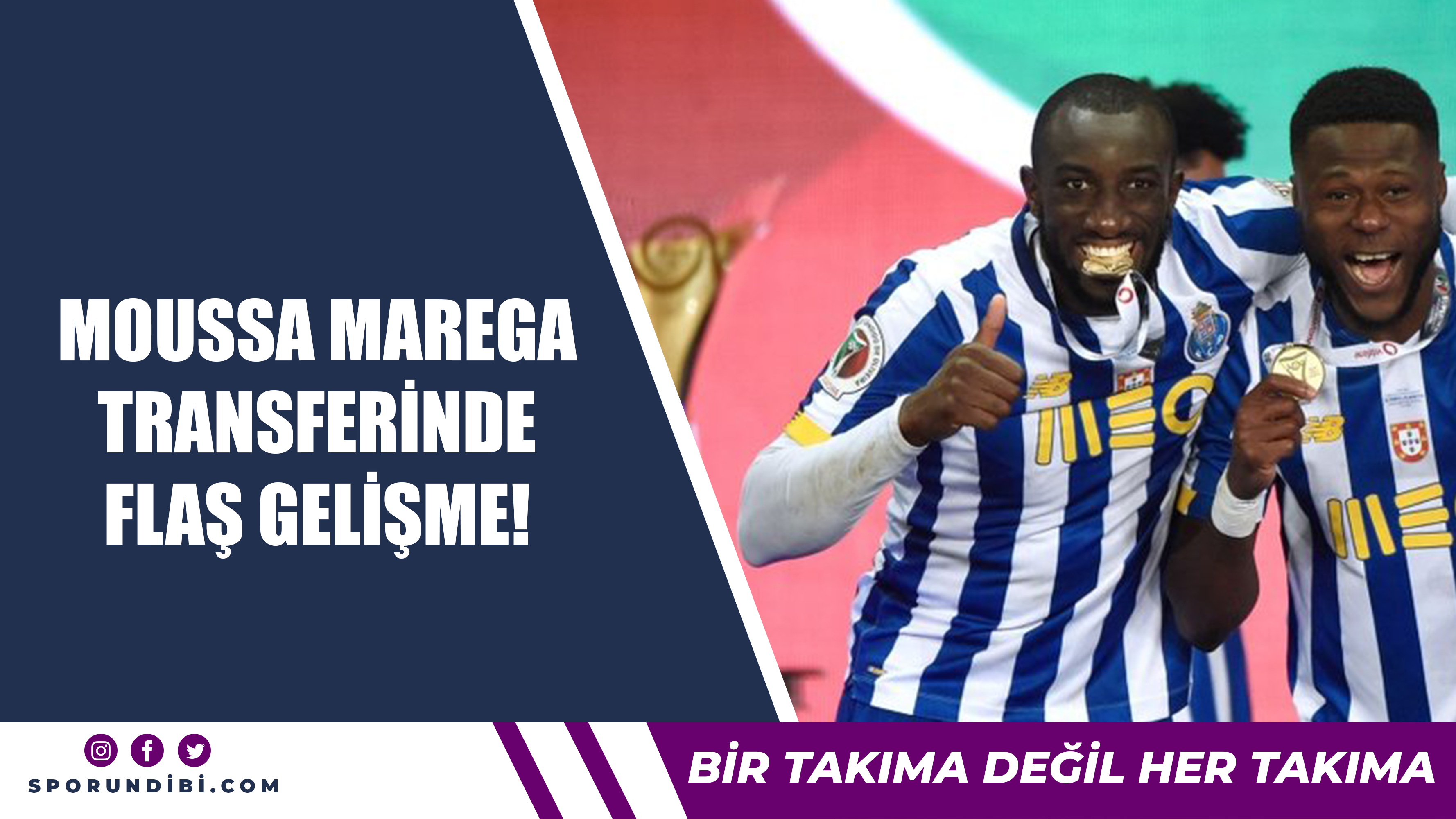 Moussa Marega transferinde flaş gelişme!