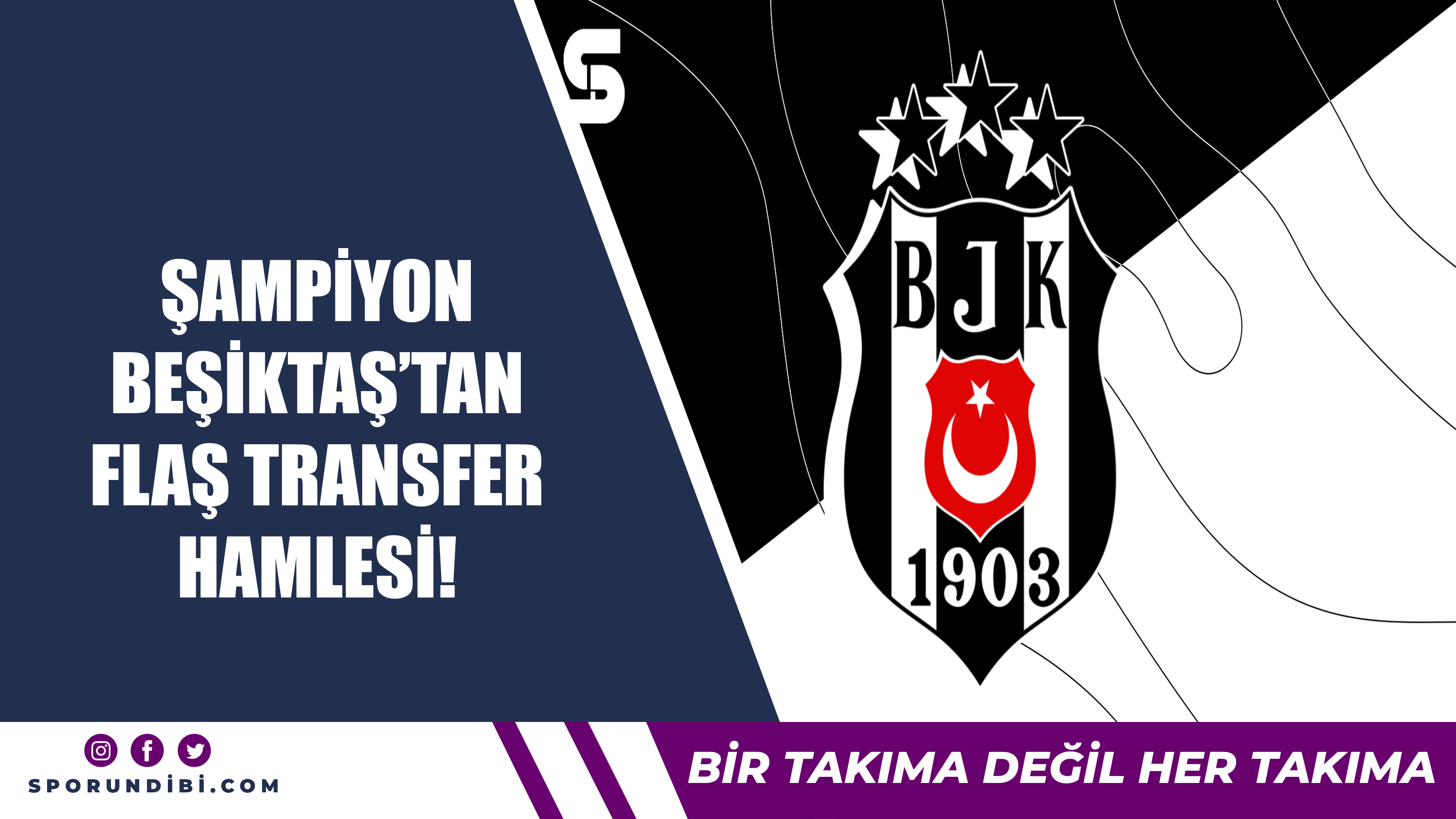 Şampiyon Beşiktaş'tan flaş transfer hamlesi!