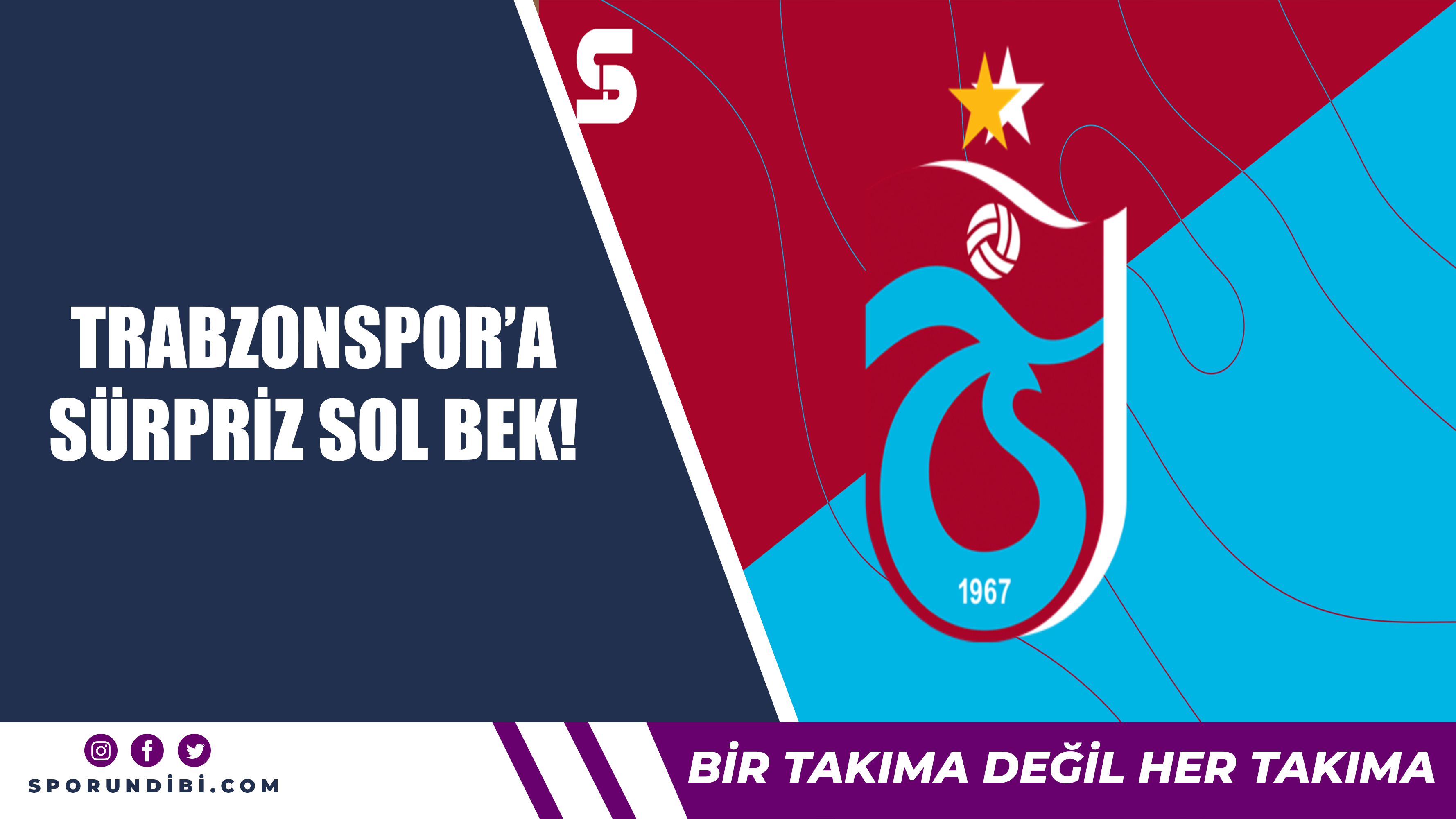Trabzonspor'a sürpriz sol bek!