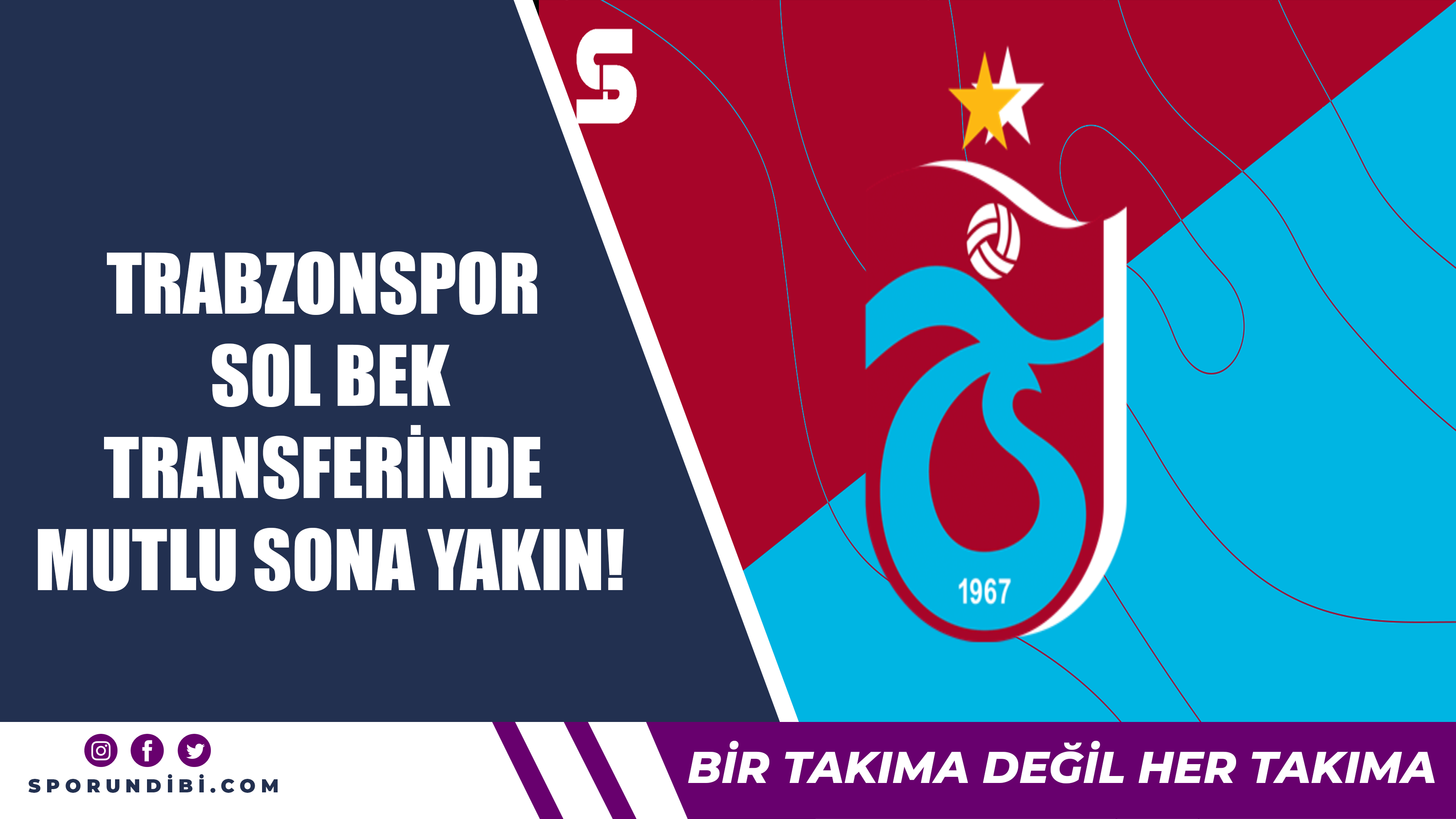Trabzonspor sol bek transferinde mutlu sona yakın!
