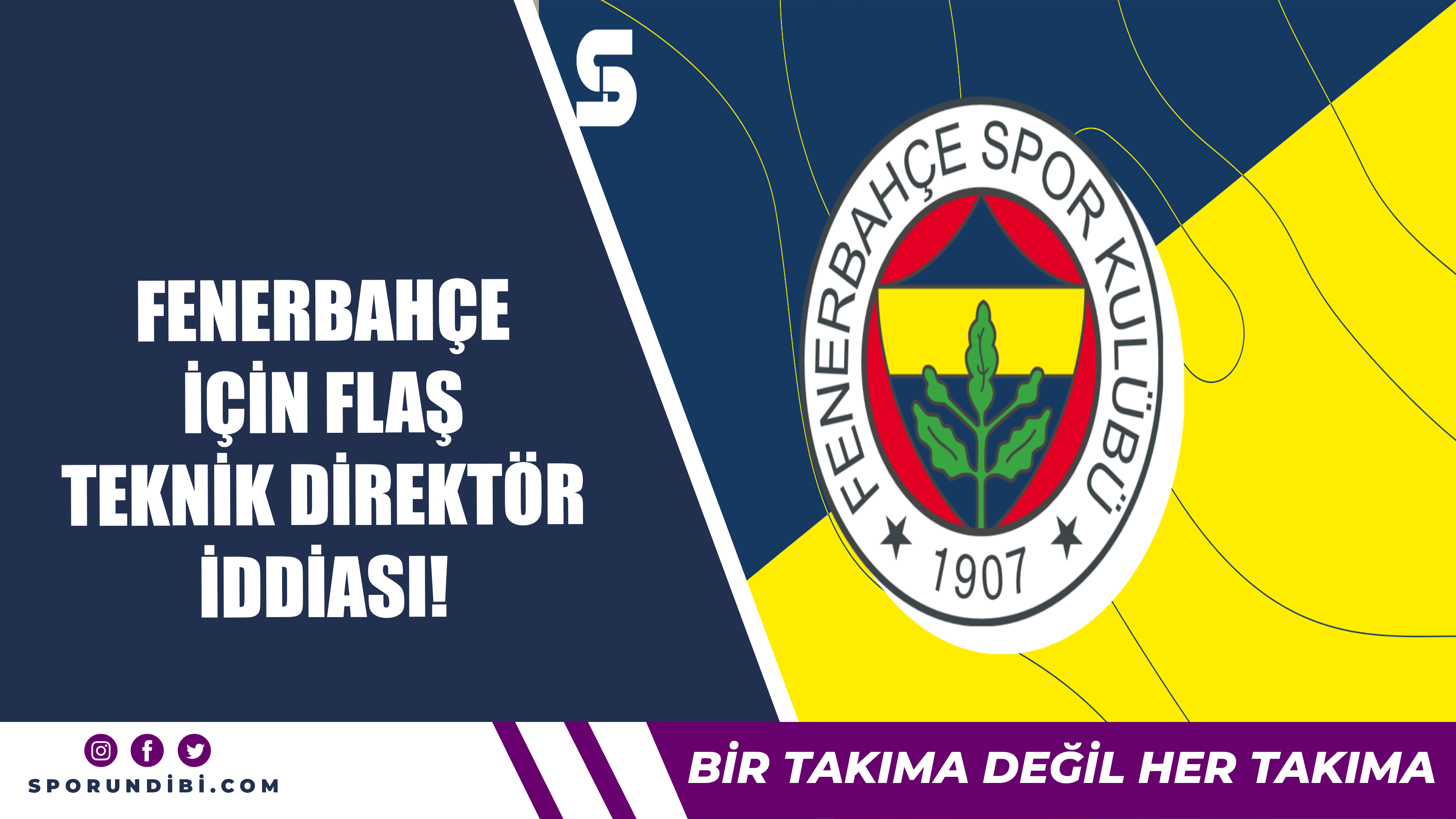 Fenerbahçe için flaş teknik direktör iddiası!