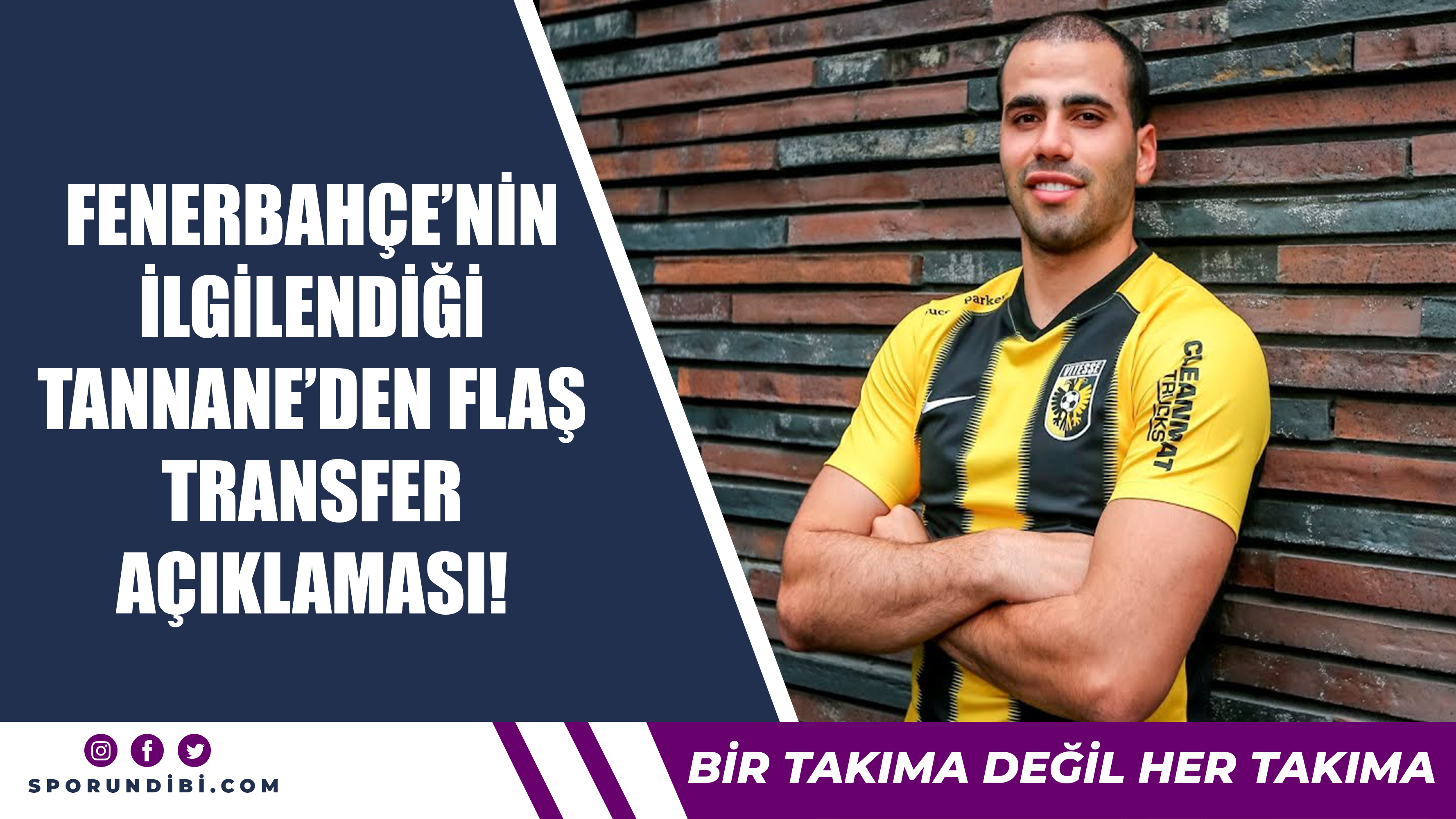 Fenerbahçe'nin ilgilendiği Tannane'den flaş transfer açıklaması!