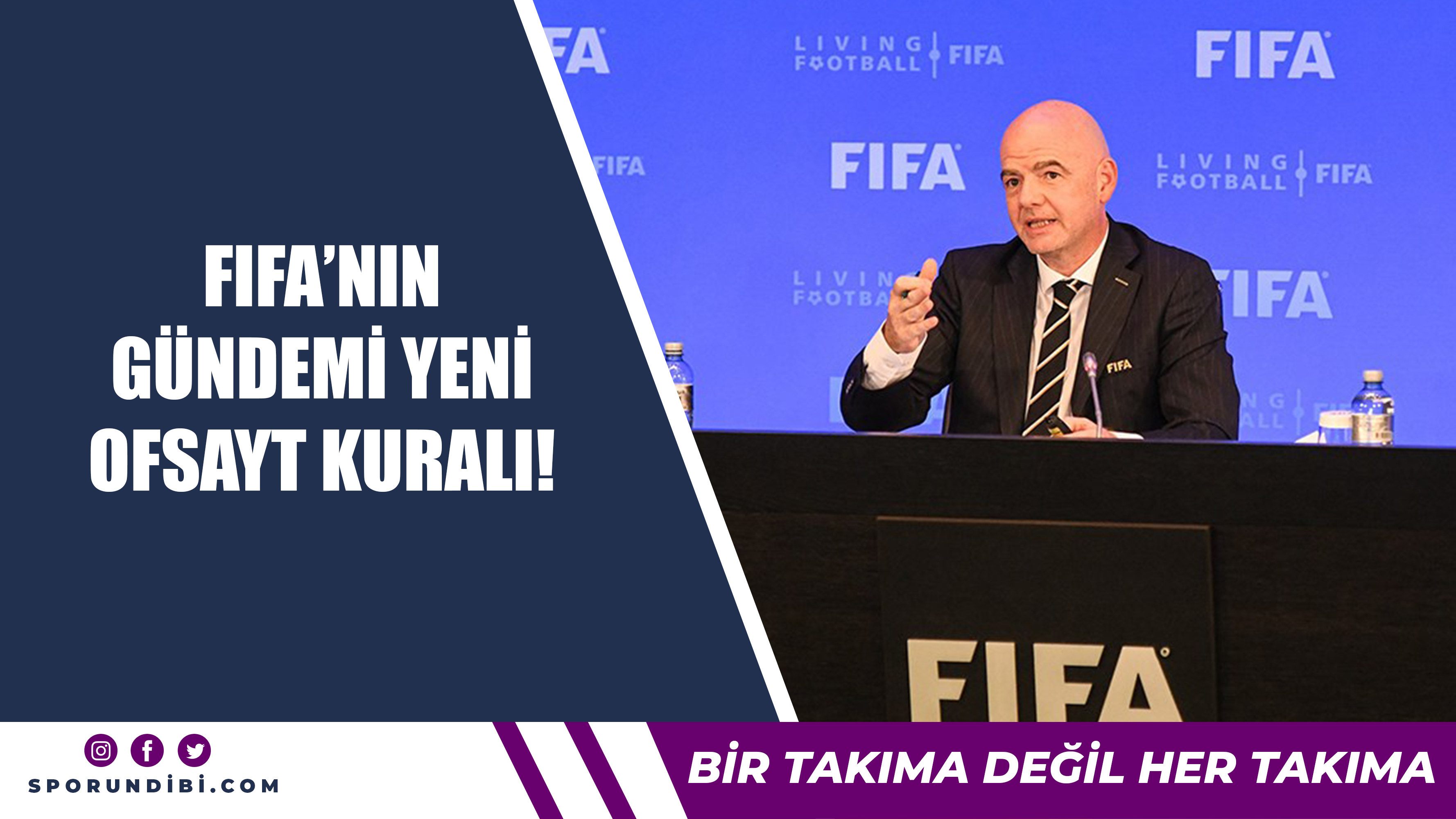 FIFA'nın gündemi yeni ofsayt kuralı!
