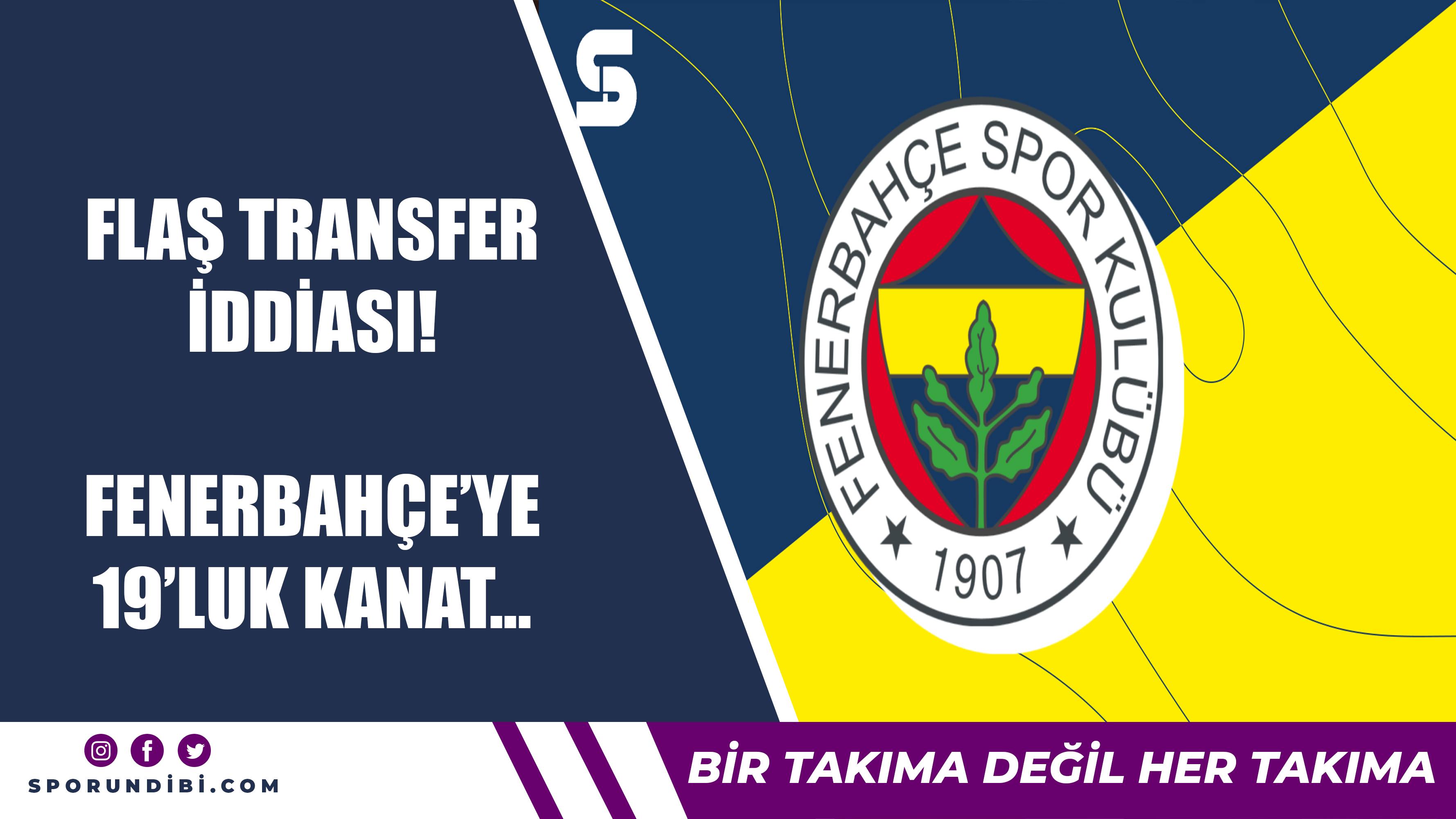 Flaş transfer iddiası! Fenerbahçe'ye 19'luk kanat...