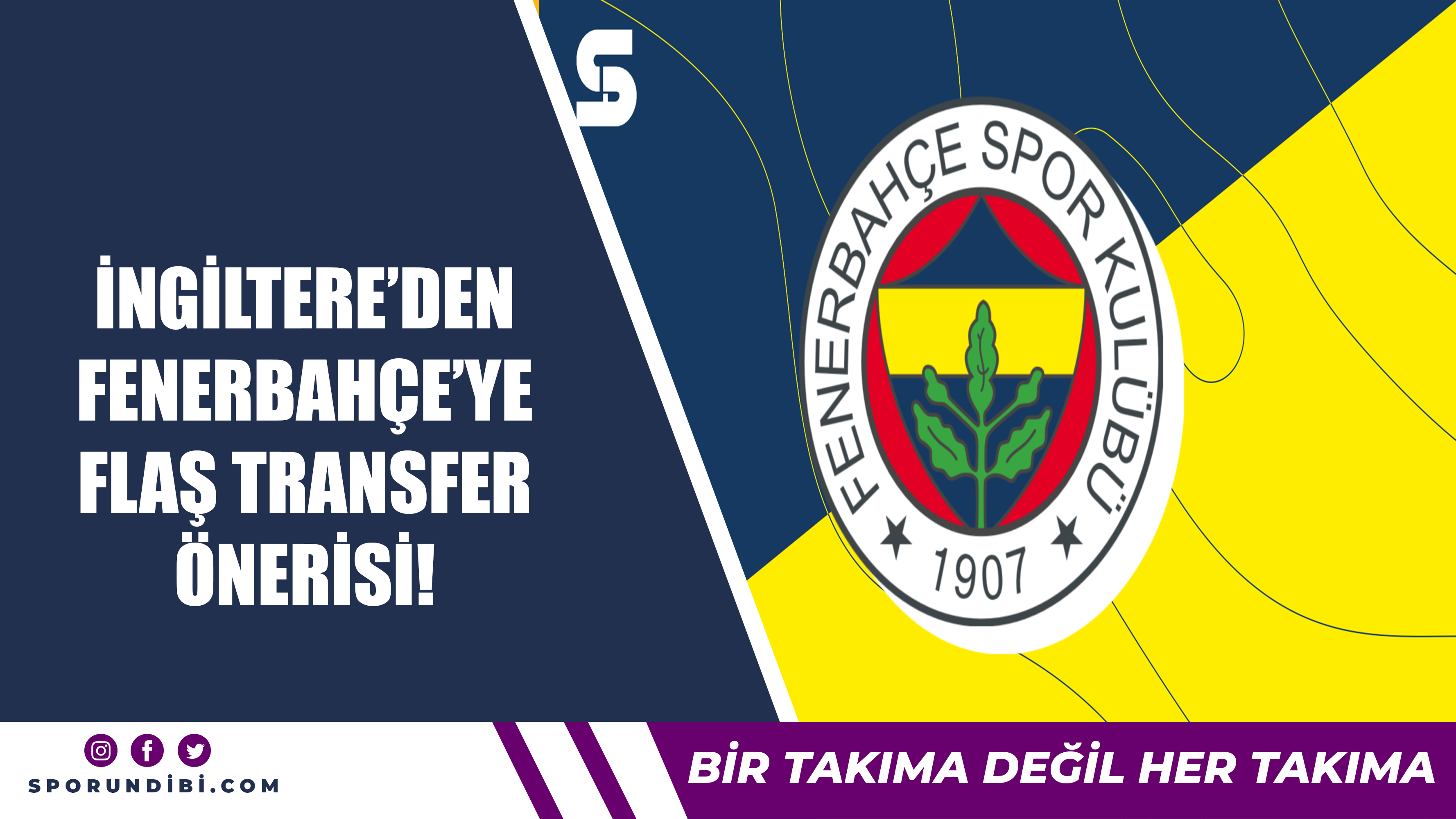 İngiltere'den Fenerbahçe'ye flaş transfer önerisi!