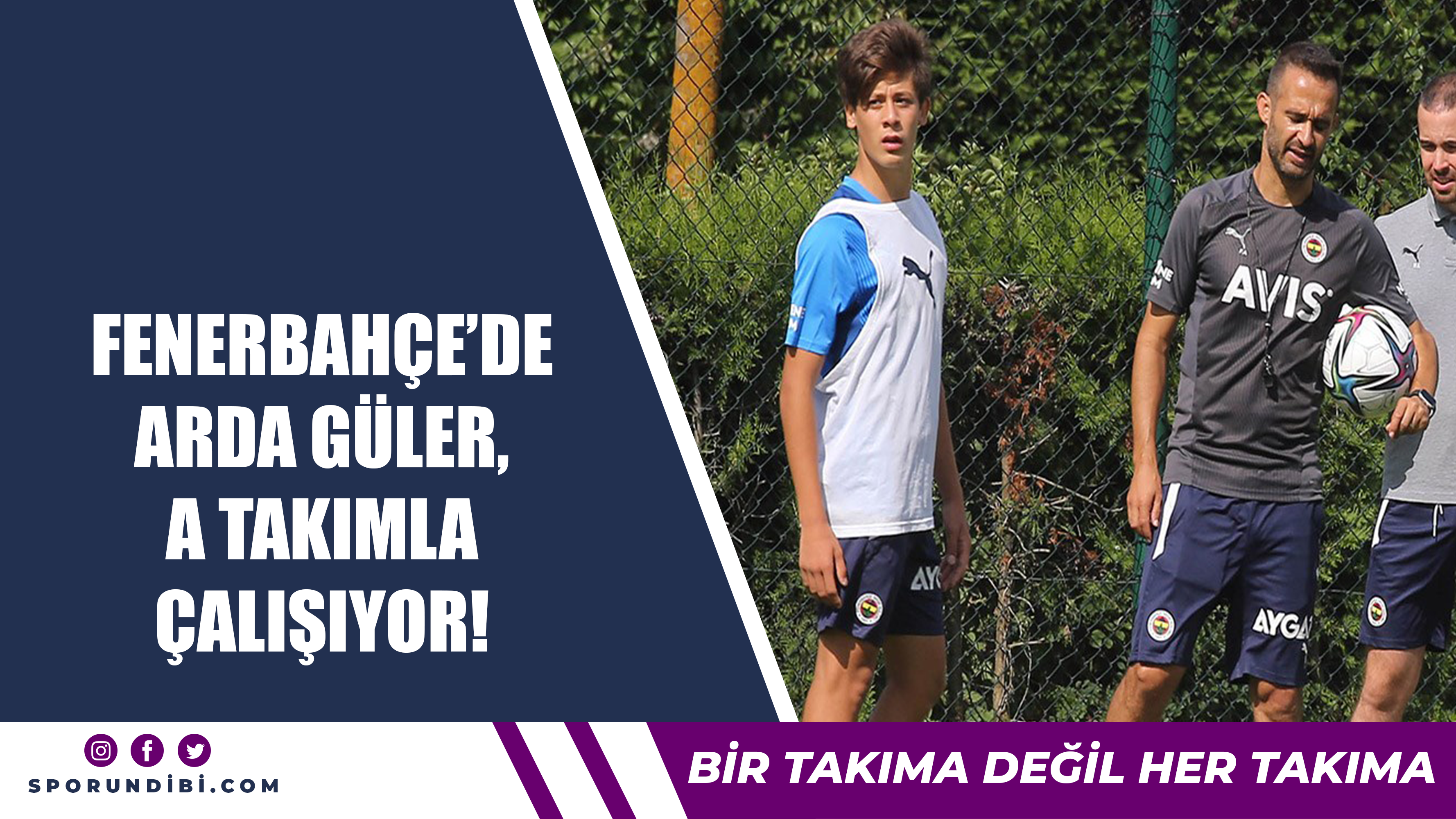Fenerbahçe'de Arda Güler, A takımla çalışıyor!