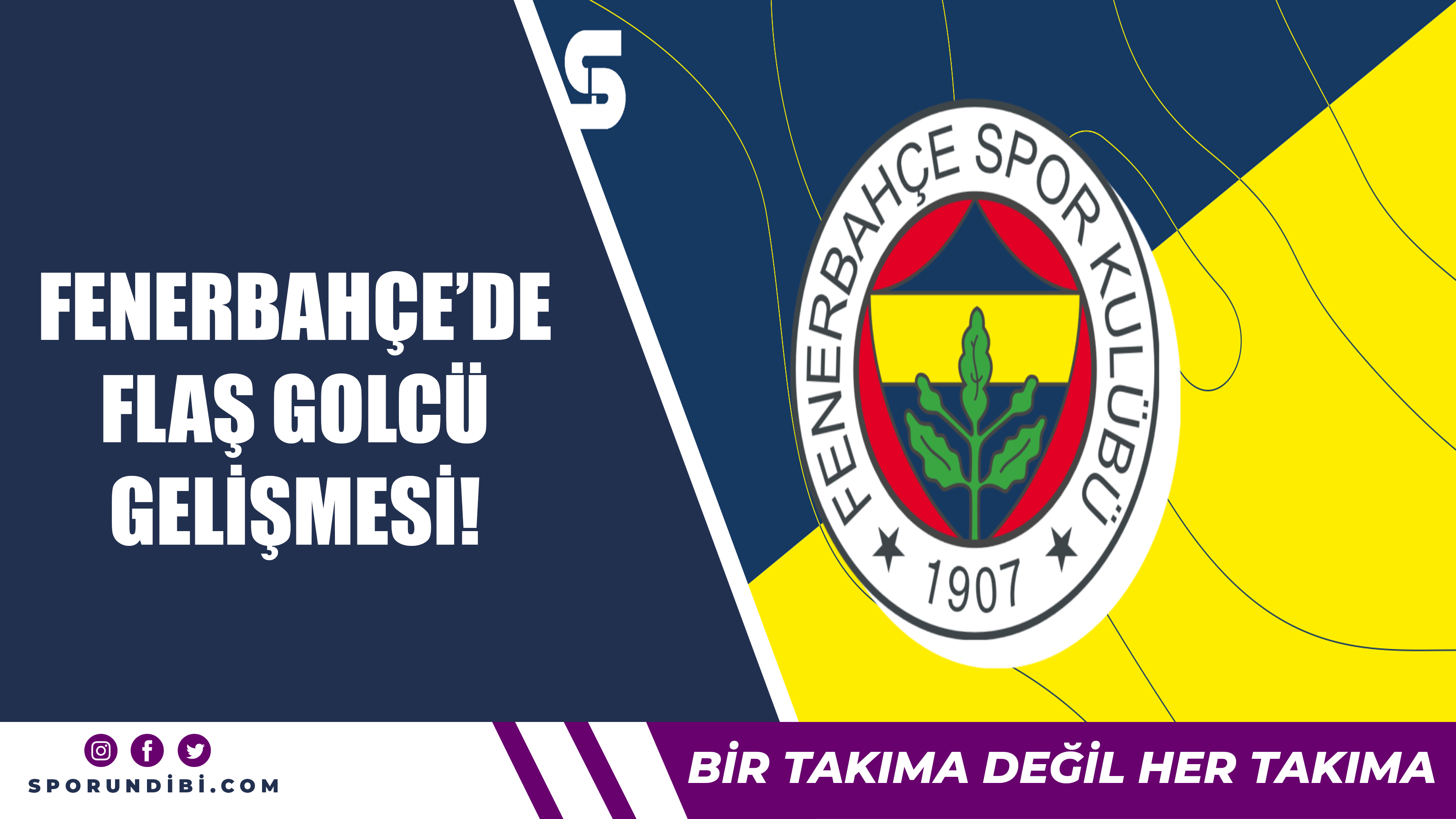 Fenerbahçe'de flaş golcü gelişmesi!