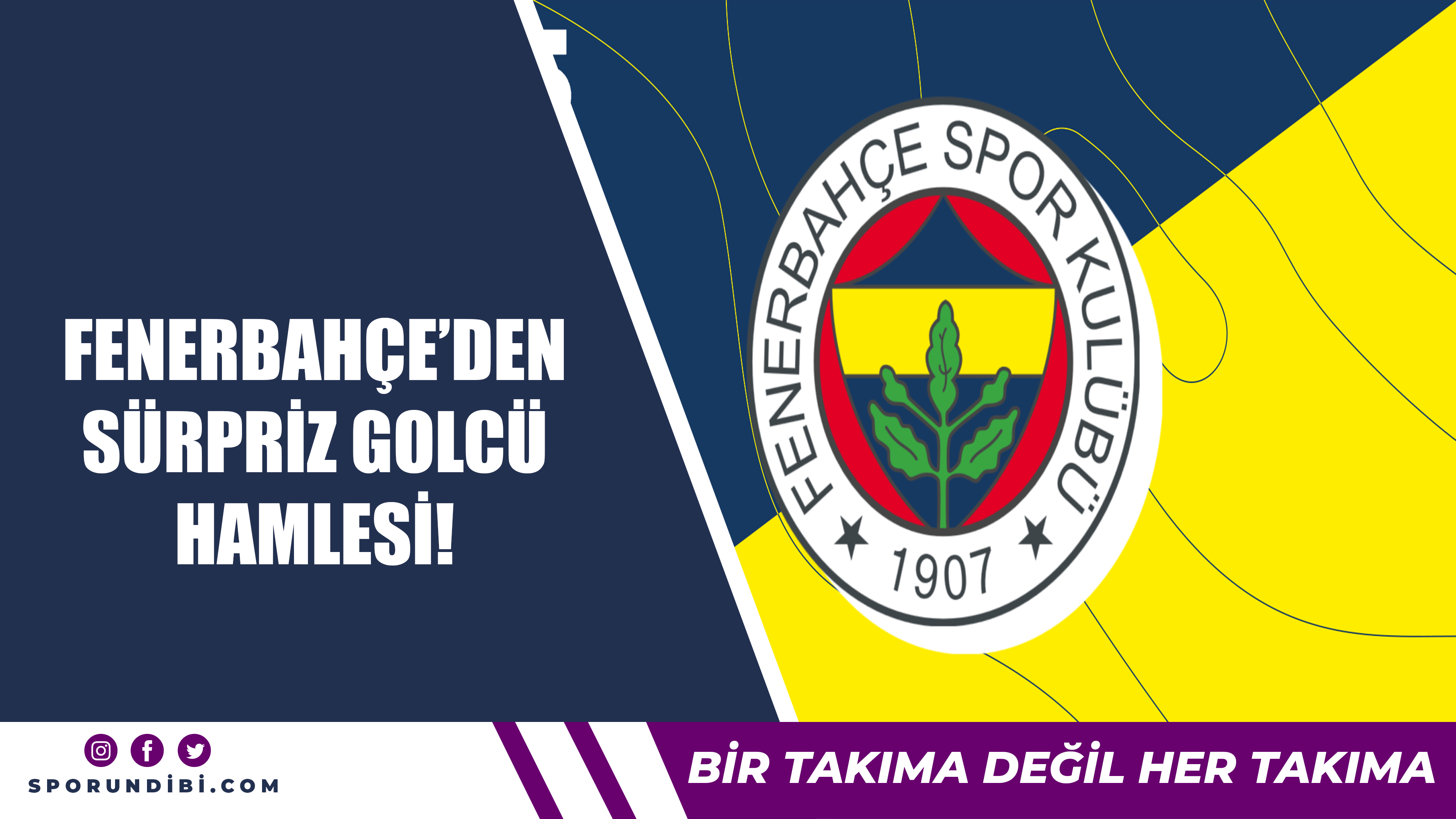 Fenerbahçe'den sürpriz golcü hamlesi!