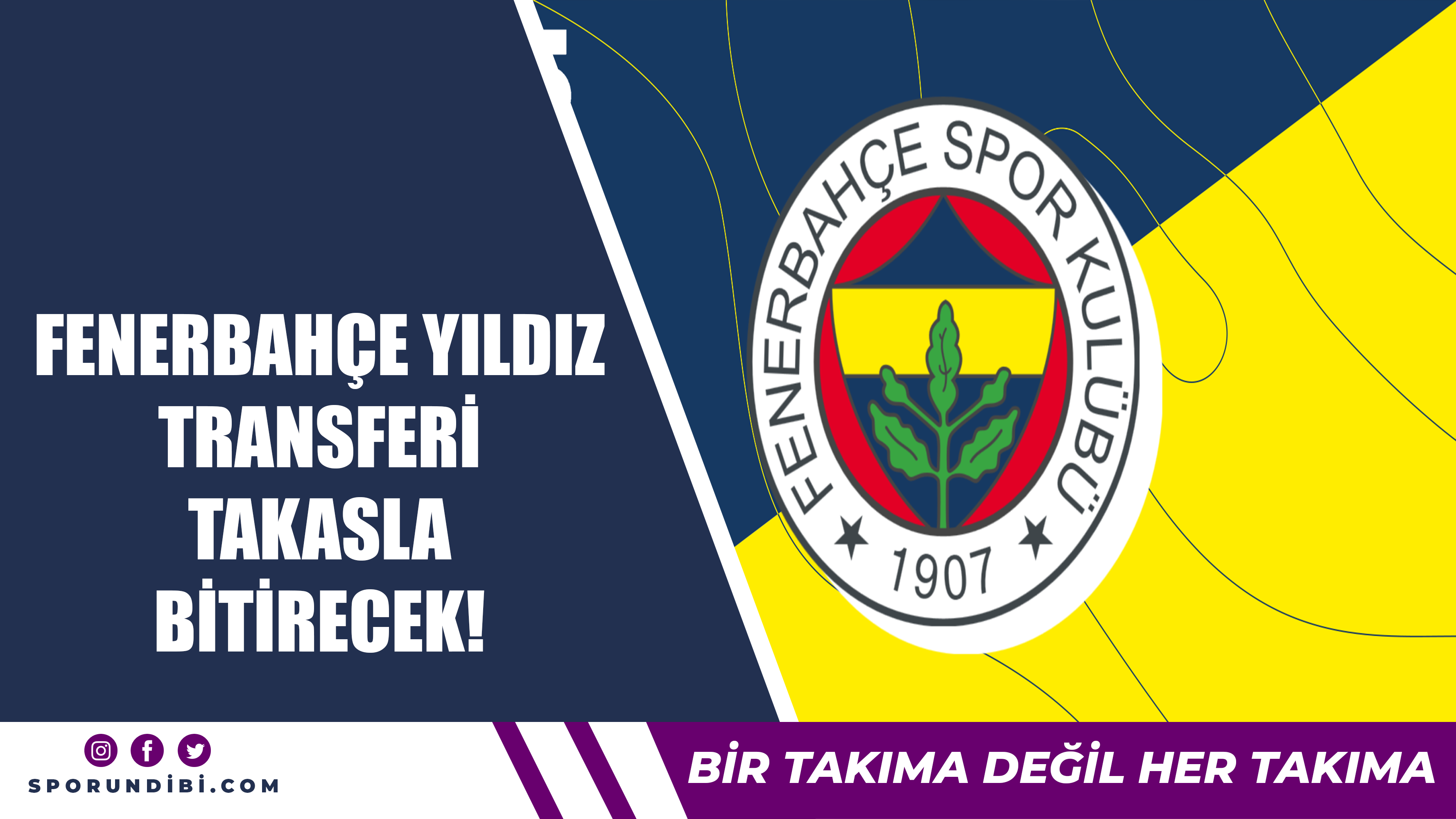 Fenerbahçe yıldız transferi takasla bitirecek!