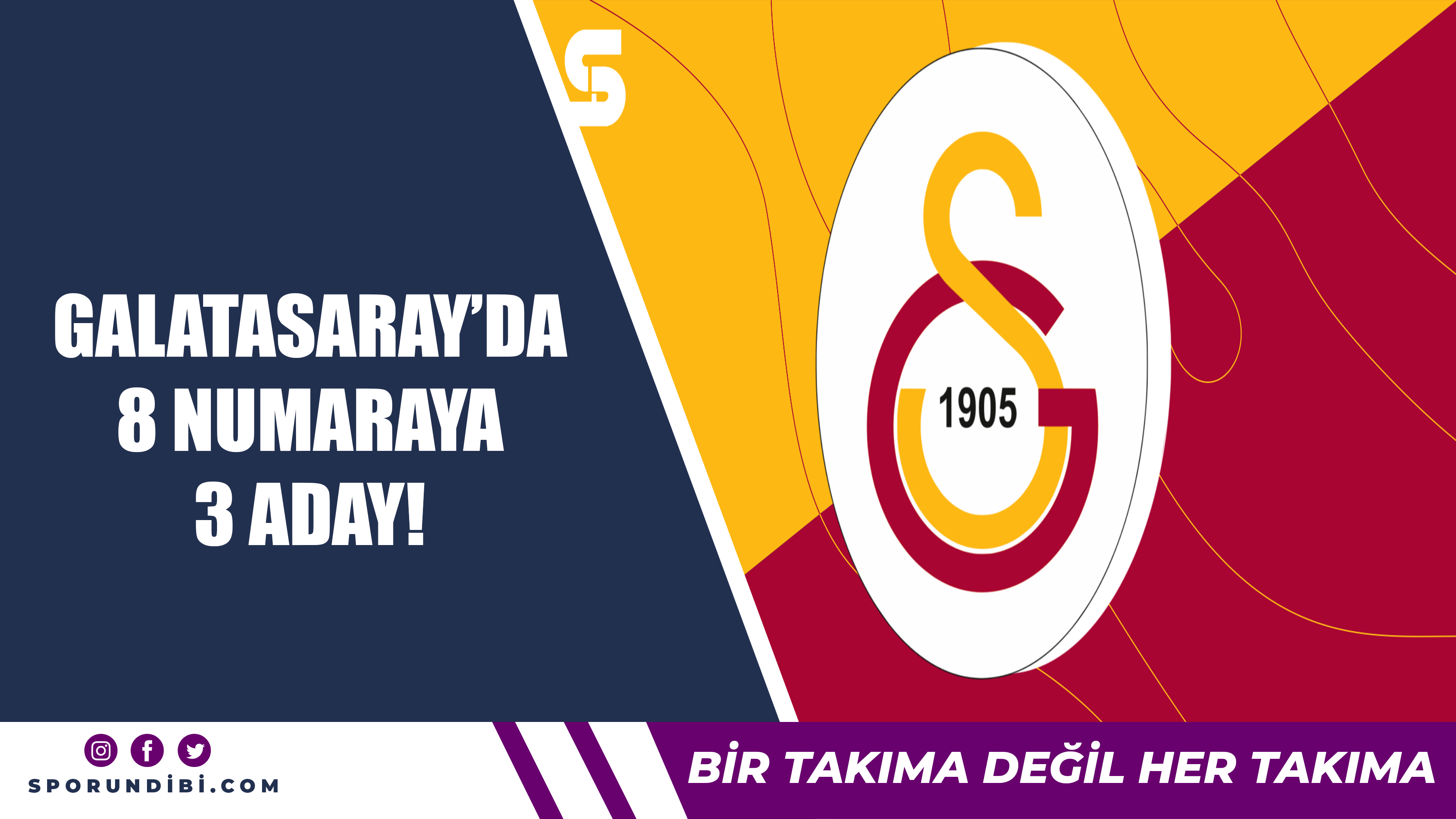 Galatasaray'da 8 numaraya 3 aday!