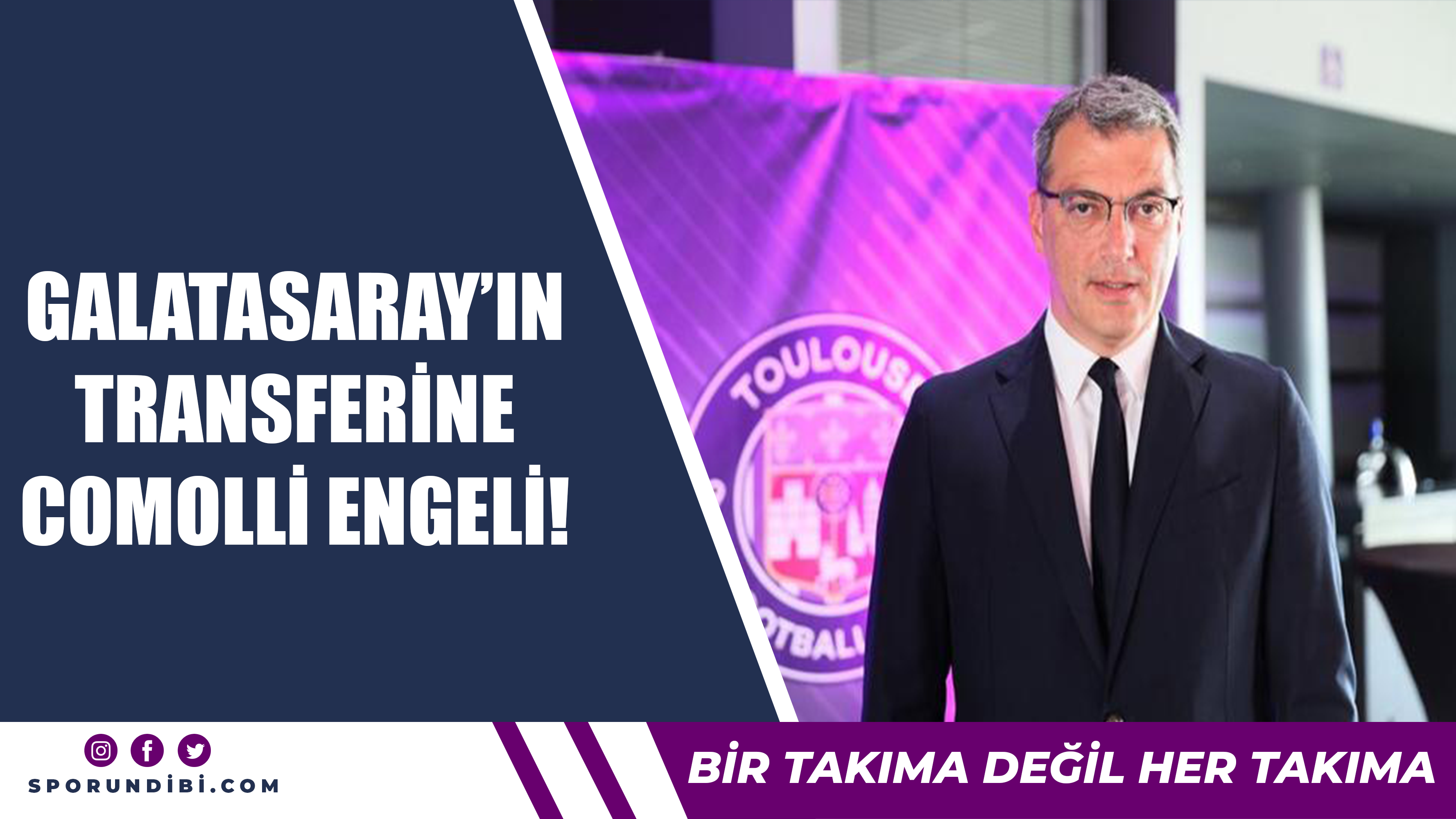 Galatasaray'ın transferine Comolli engeli!