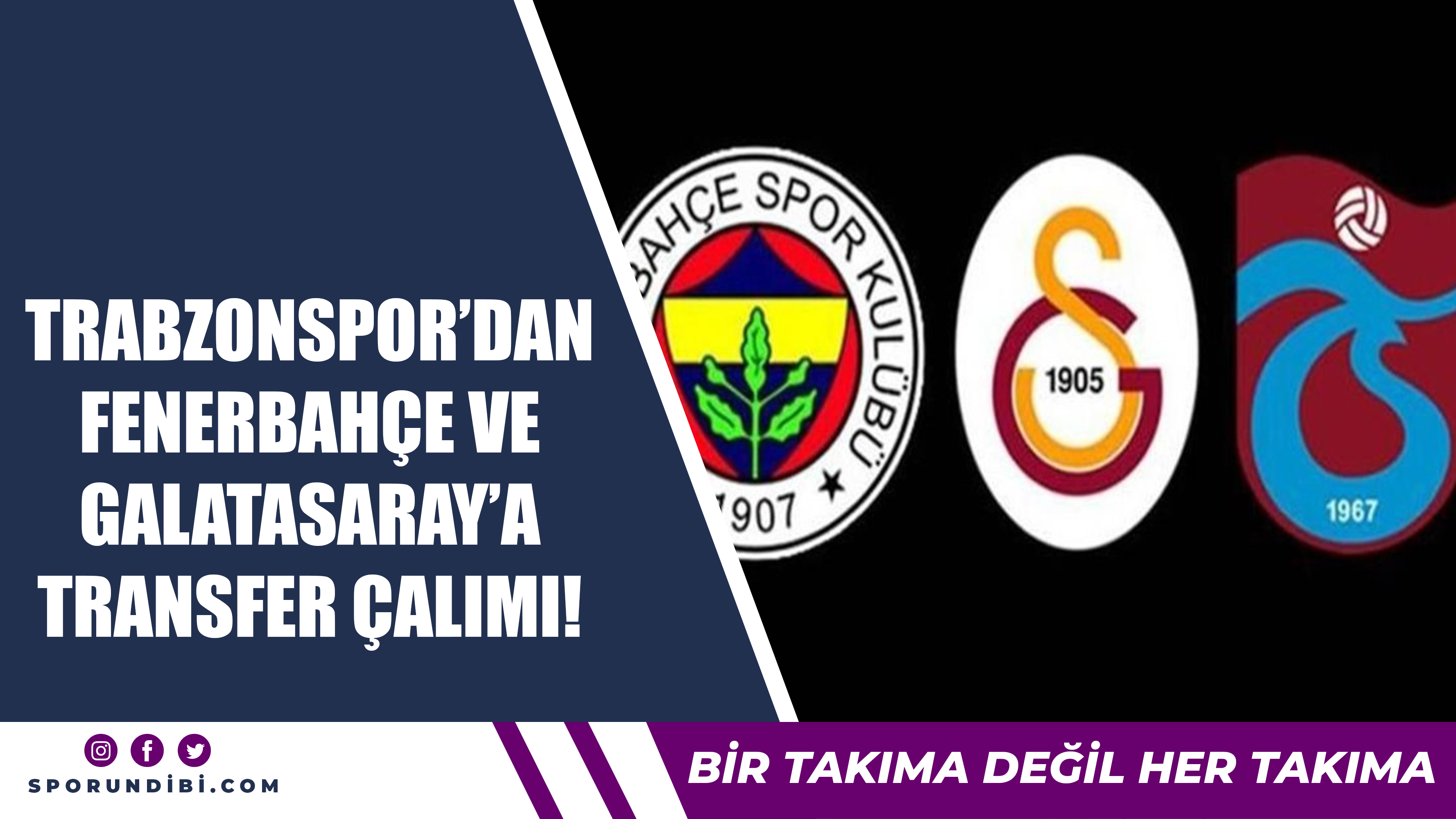 Trabzonspor'dan Fenerbahçe ve Galatasaray'a transfer çalımı!