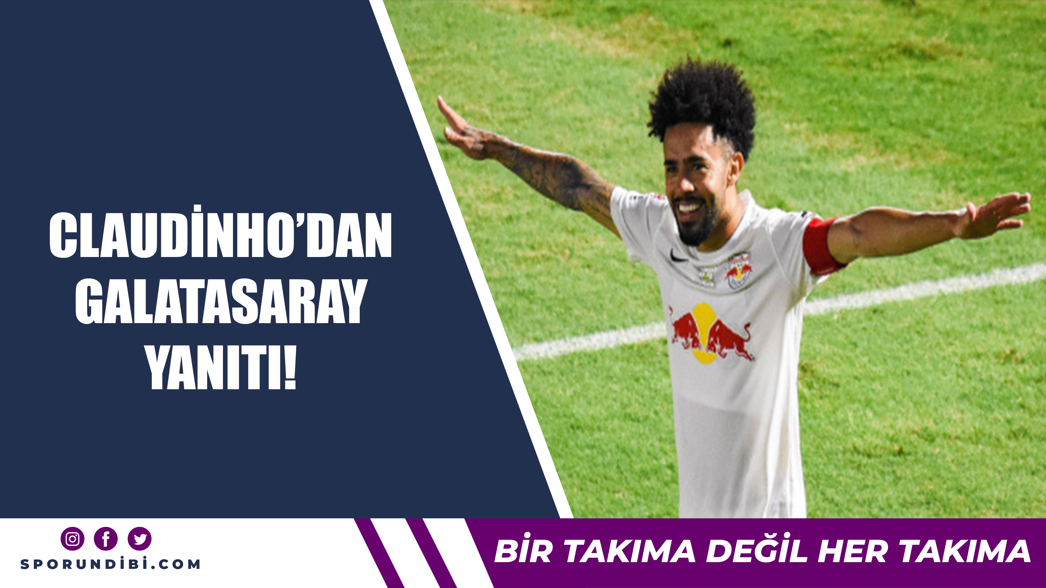 Claudinho’dan ‘Galatasaray’ yanıtı!