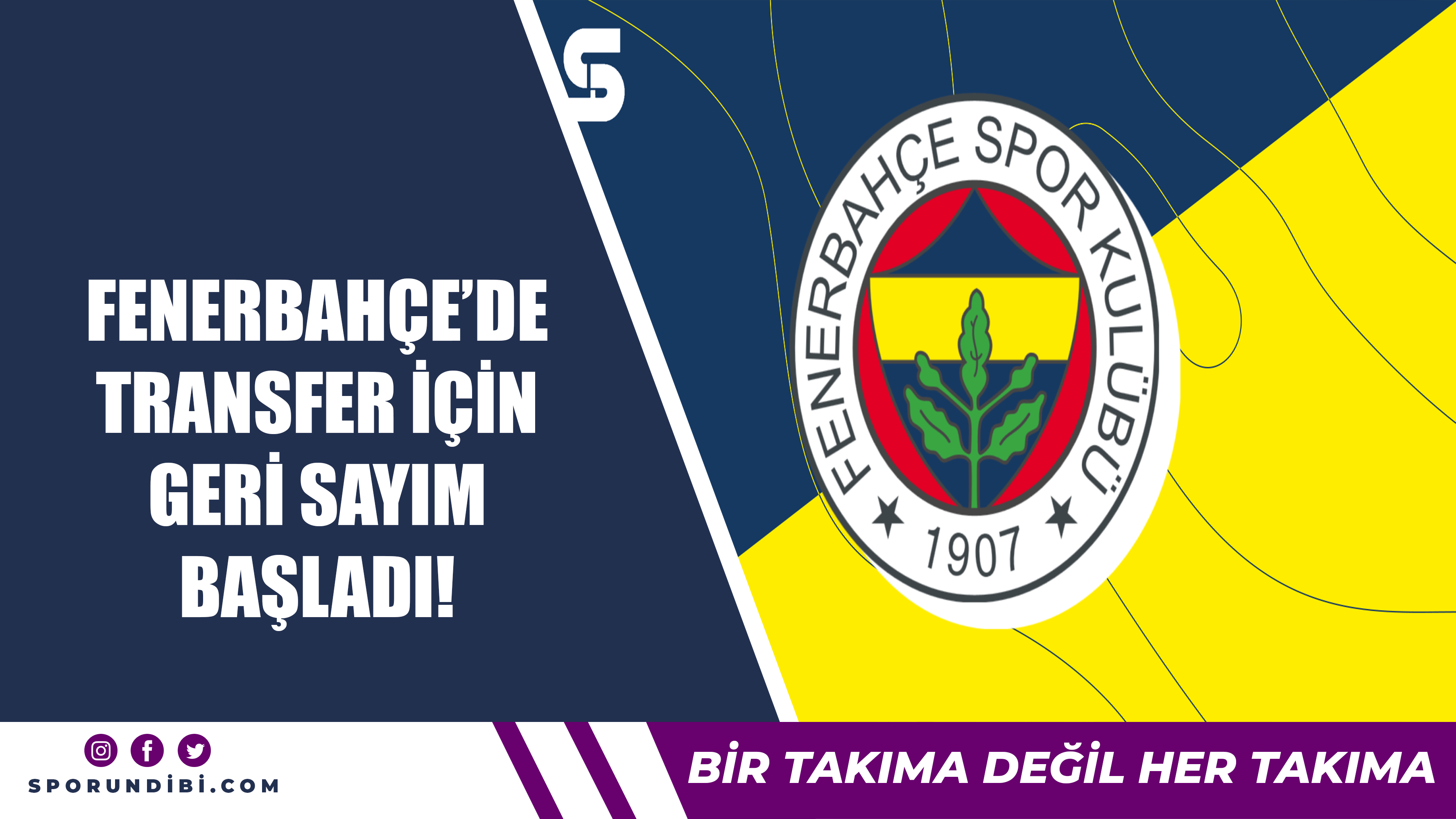 Fenerbahçe'de transfer için geri sayım başladı!